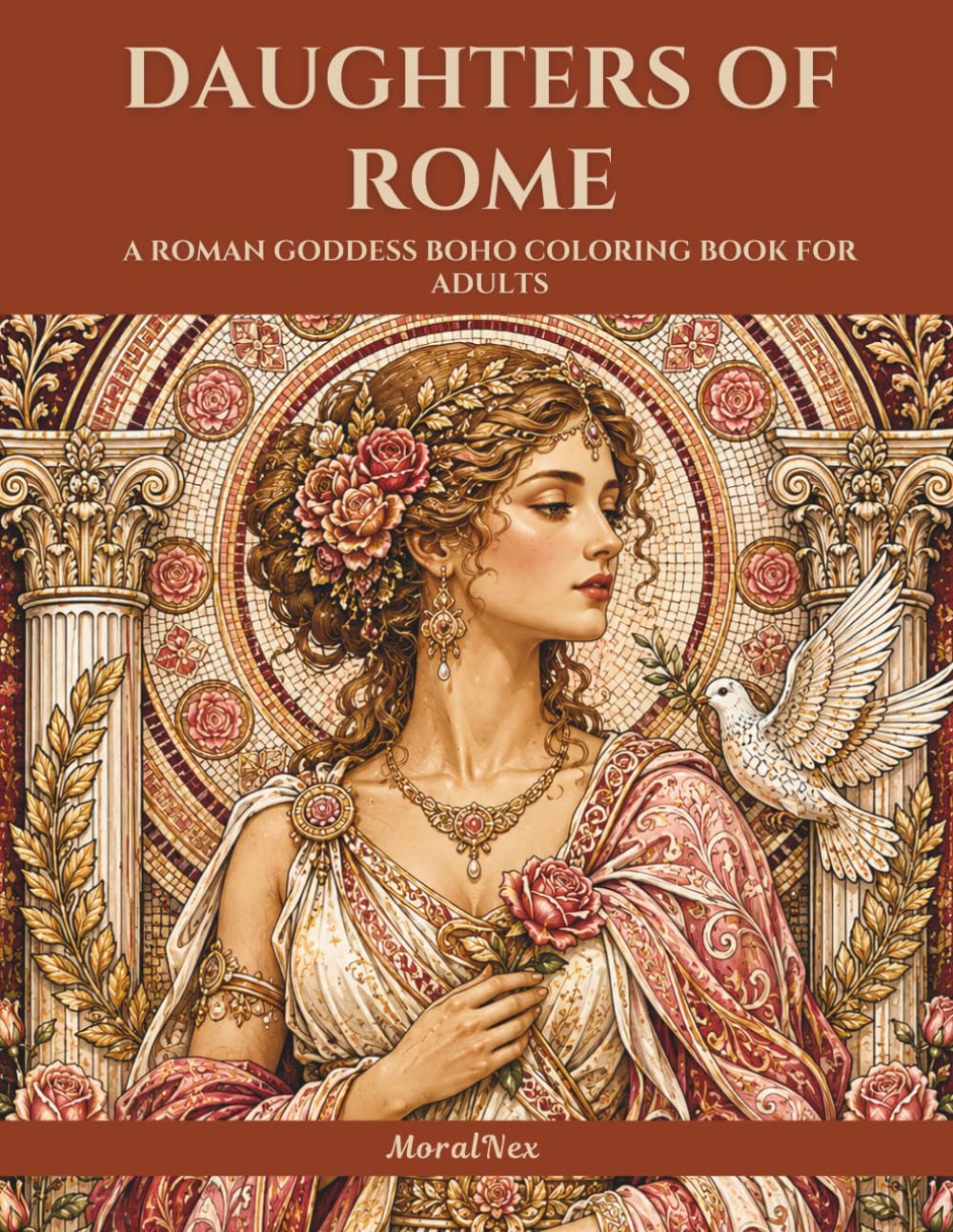 capítulo por capítulo baixar Daughters of Rome: A Roman Goddess Boho Coloring Book for Adults: Mandala Illustrations of Juno, Minerva, Venus, Diana, Vesta, Ceres, Proserpina,... and the Sacred Feminine of Ancient Rome