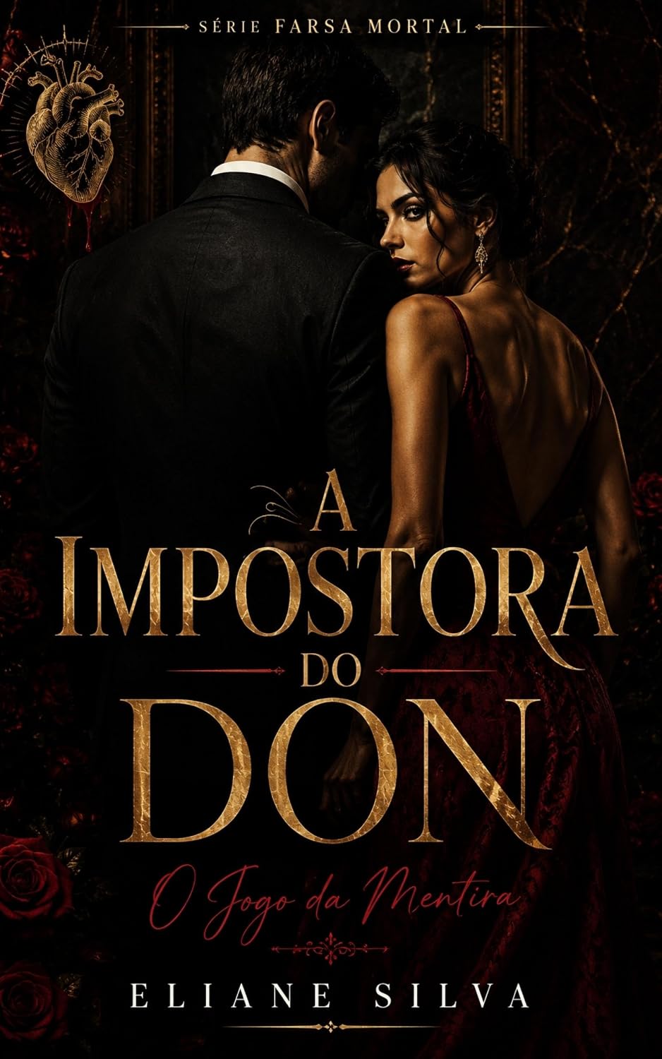 ler totalmente A IMPOSTORA DO DON: O JOGO DA MENTIRA