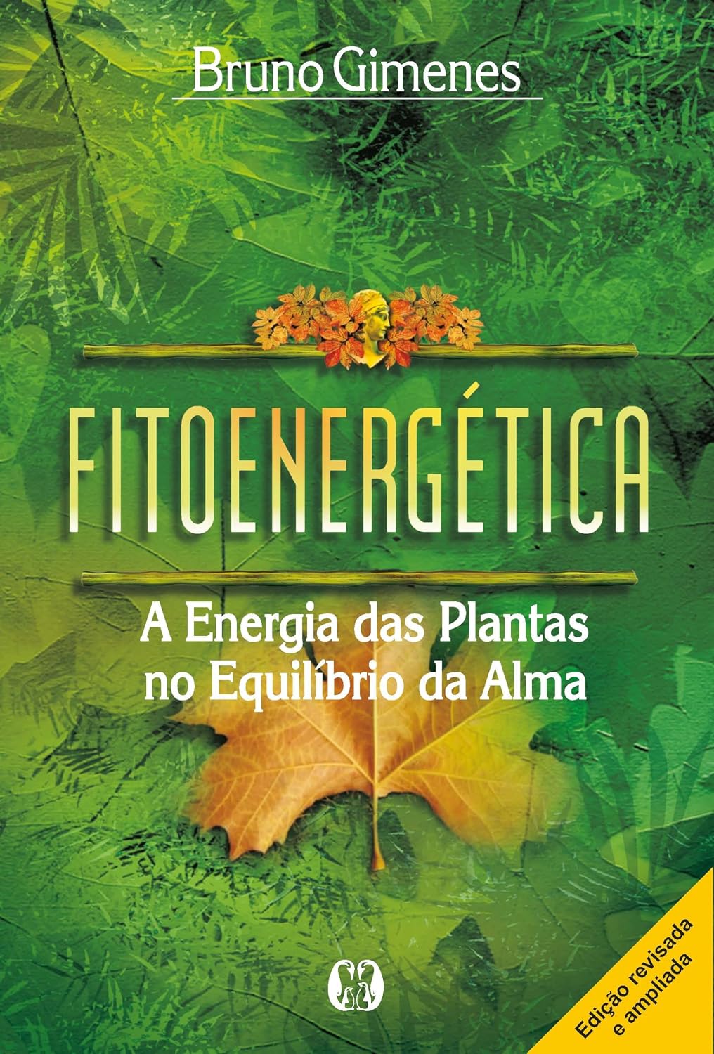Fitoenergética: A energia das plantas no equilíbrio da alma baixar livro de graça