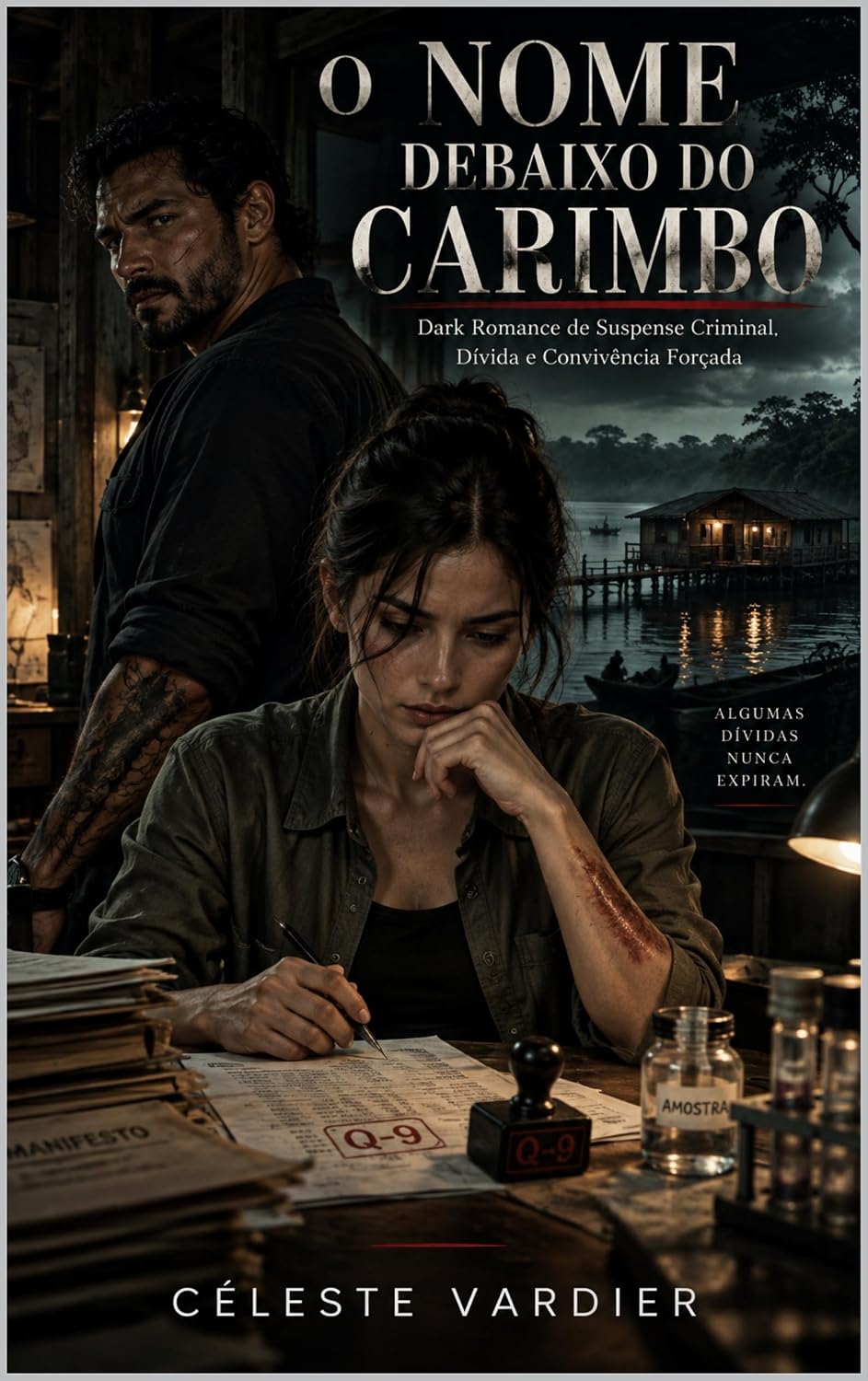 O Nome Debaixo do Carimbo: Dark Romance de Suspense Criminal, Dívida e Convivência Forçada baixar o livro de graça