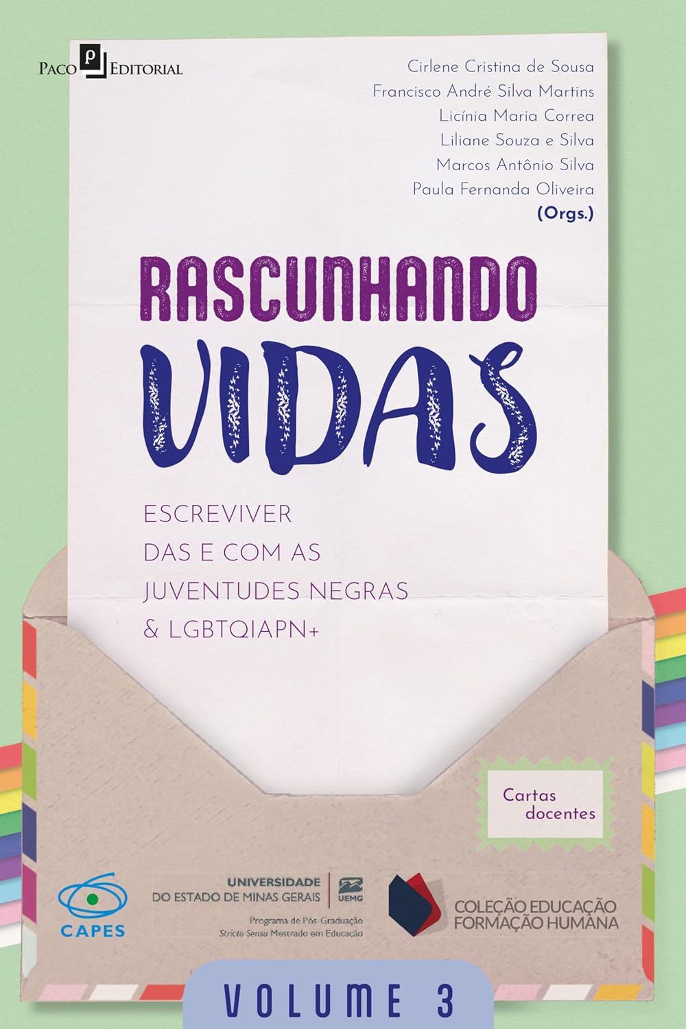 Rascunhando vidas (Vol. 3): Escreviver das e com as juventudes negras & LGBTQIAPN+