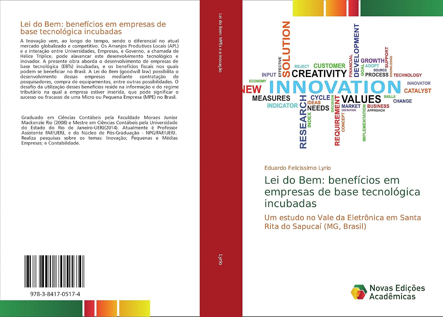 capítulo por capítulo baixar Lei do Bem: benefícios em empresas de base tecnológica incubadas: Um estudo no Vale da Eletrônica em Santa Rita do Sapucaí (MG, Brasil)