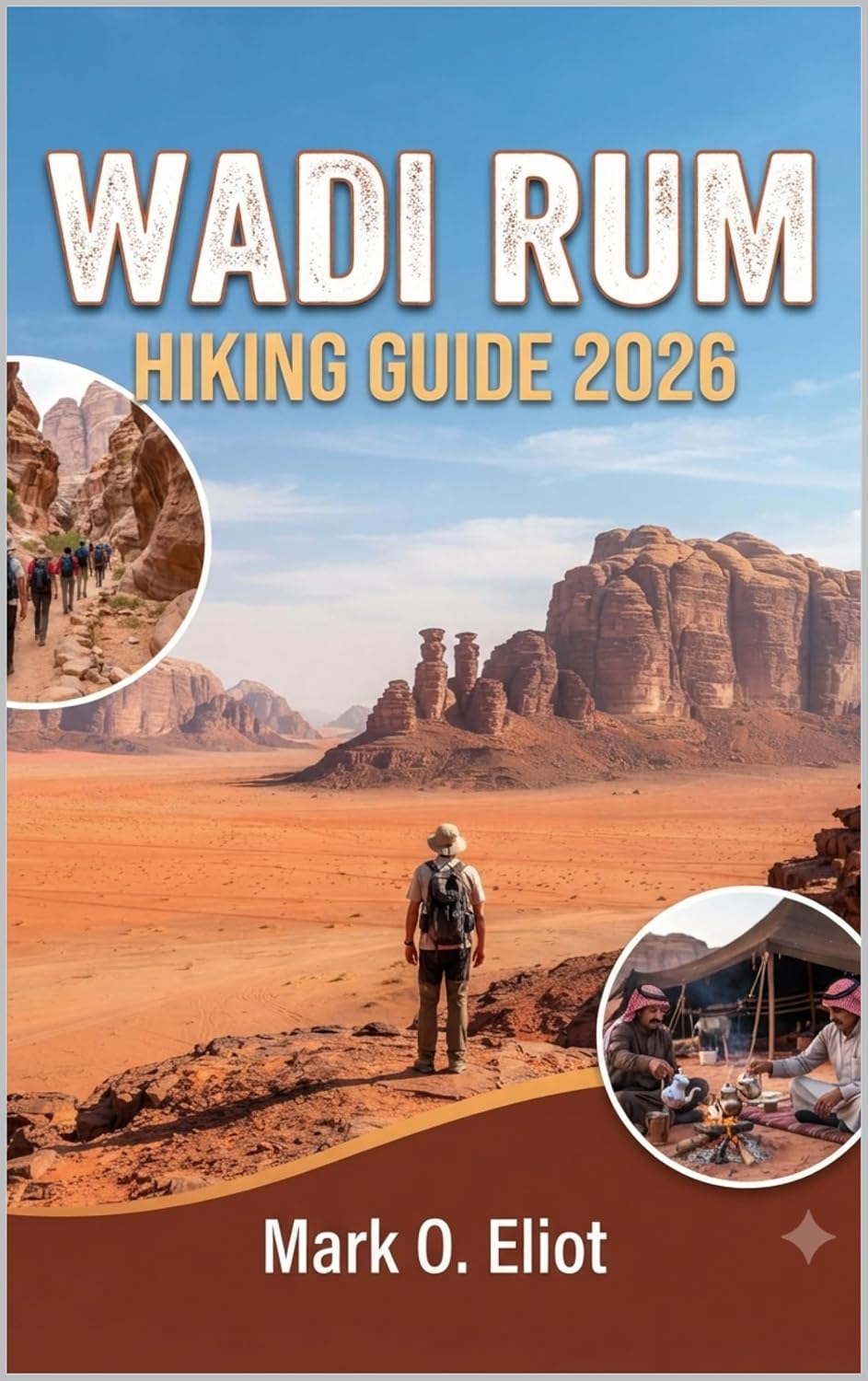 ler totalmente WADI RUM HIKING GUIDE 2026 (English Edition)