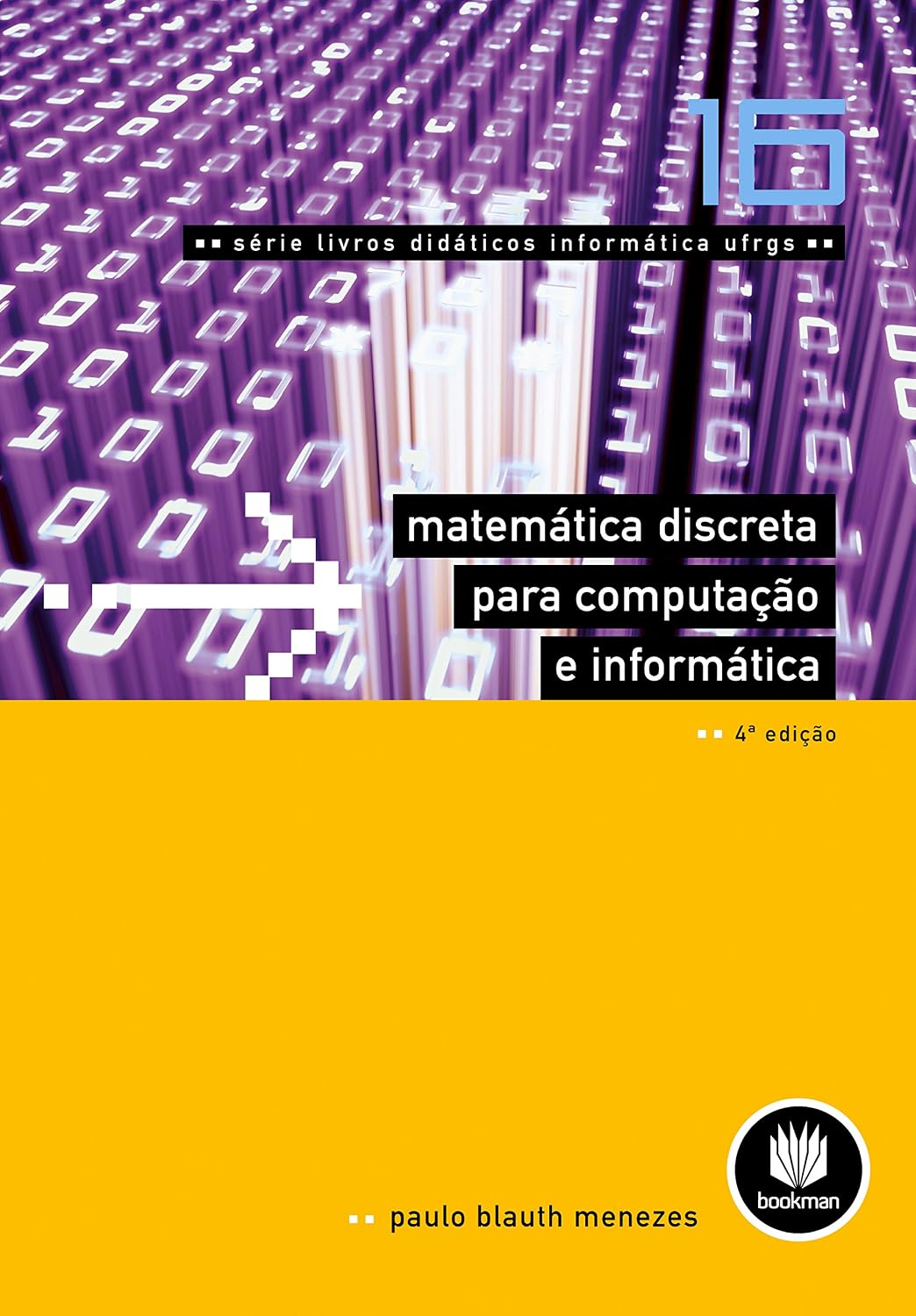 Matemática Discreta para Computação e Informática: Volume 16 baixar o livro de graça