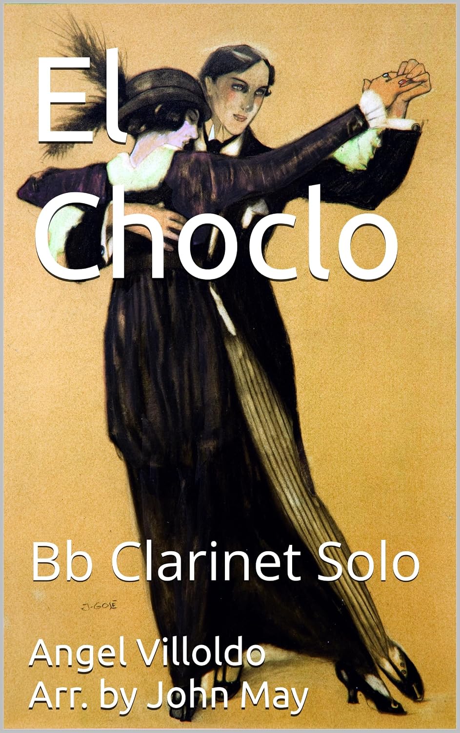ler totalmente El Choclo: Bb Clarinet Solo (English Edition)