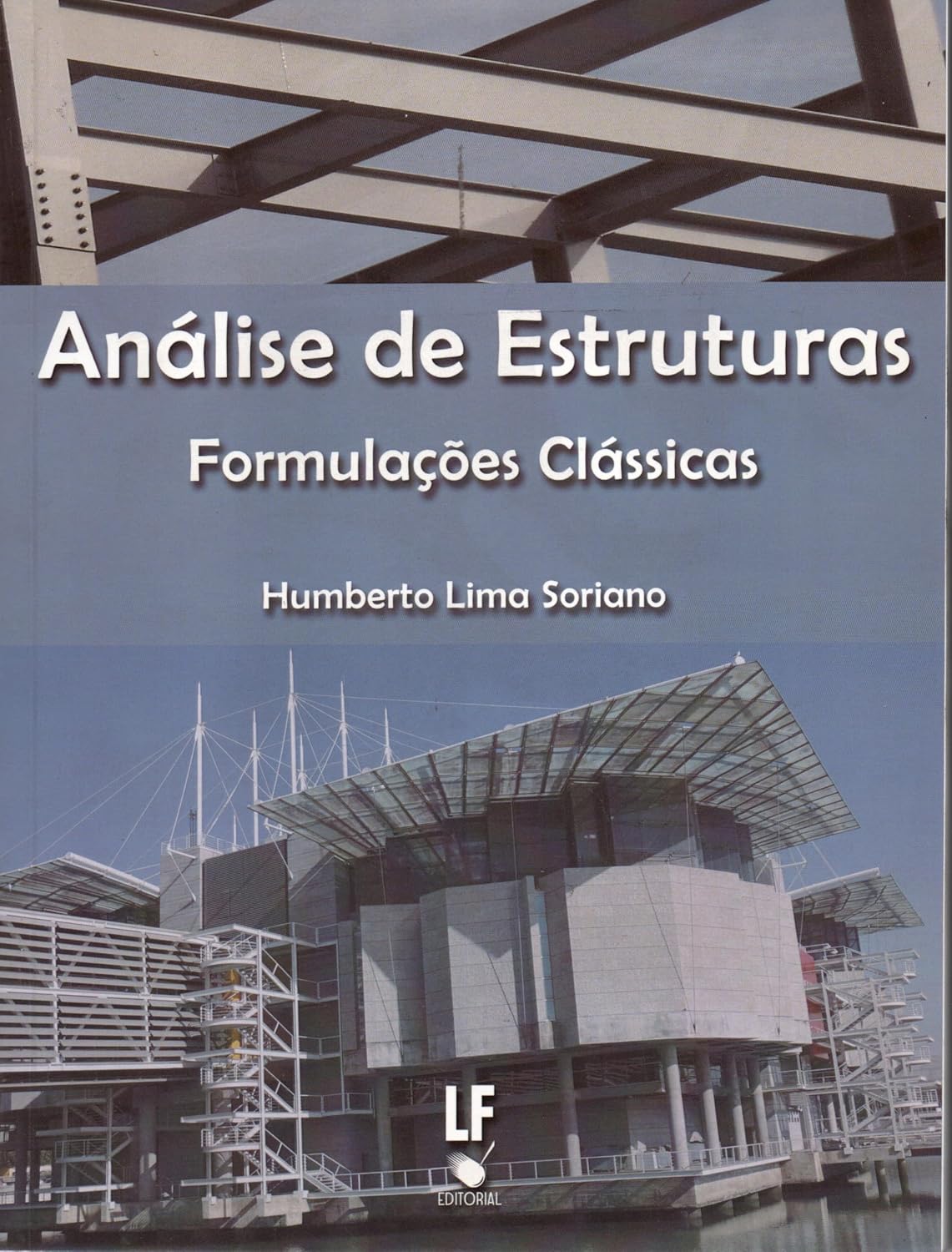 Análise de Estruturas: Formulações Clássicas baixar o livro de graça