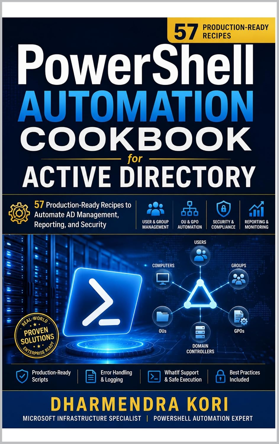 PowerShell Automation Cookbook: 57 Production-Ready Recipes to Automate Active Directory Management, Reporting, and Security (English Edition) baixar livro de graça