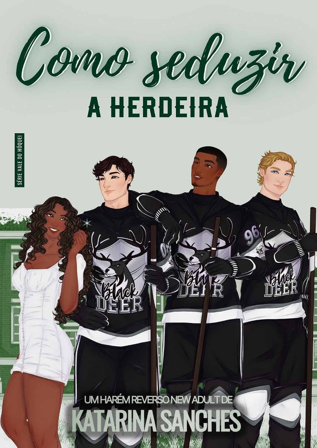 Como Seduzir a Herdeira: um harém reverso new adult