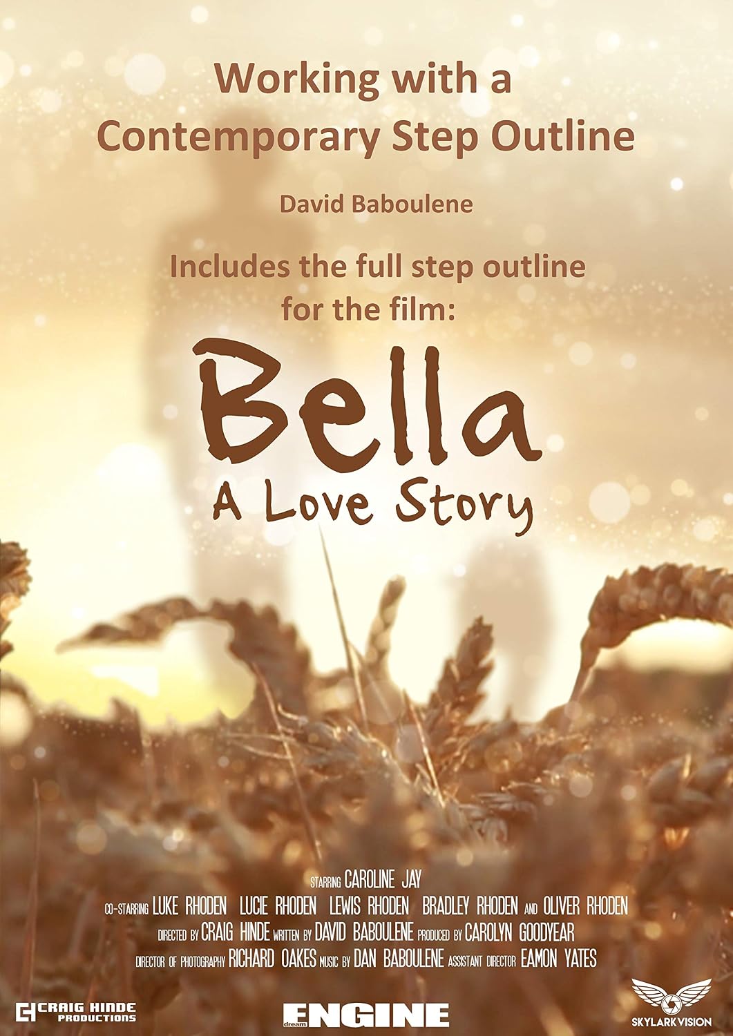 Working With a Contemporary Step Outline: The tool of choice for story development: Includes the full step outline for the film story: Bella (The Story Series) (English Edition) baixar livro de graça