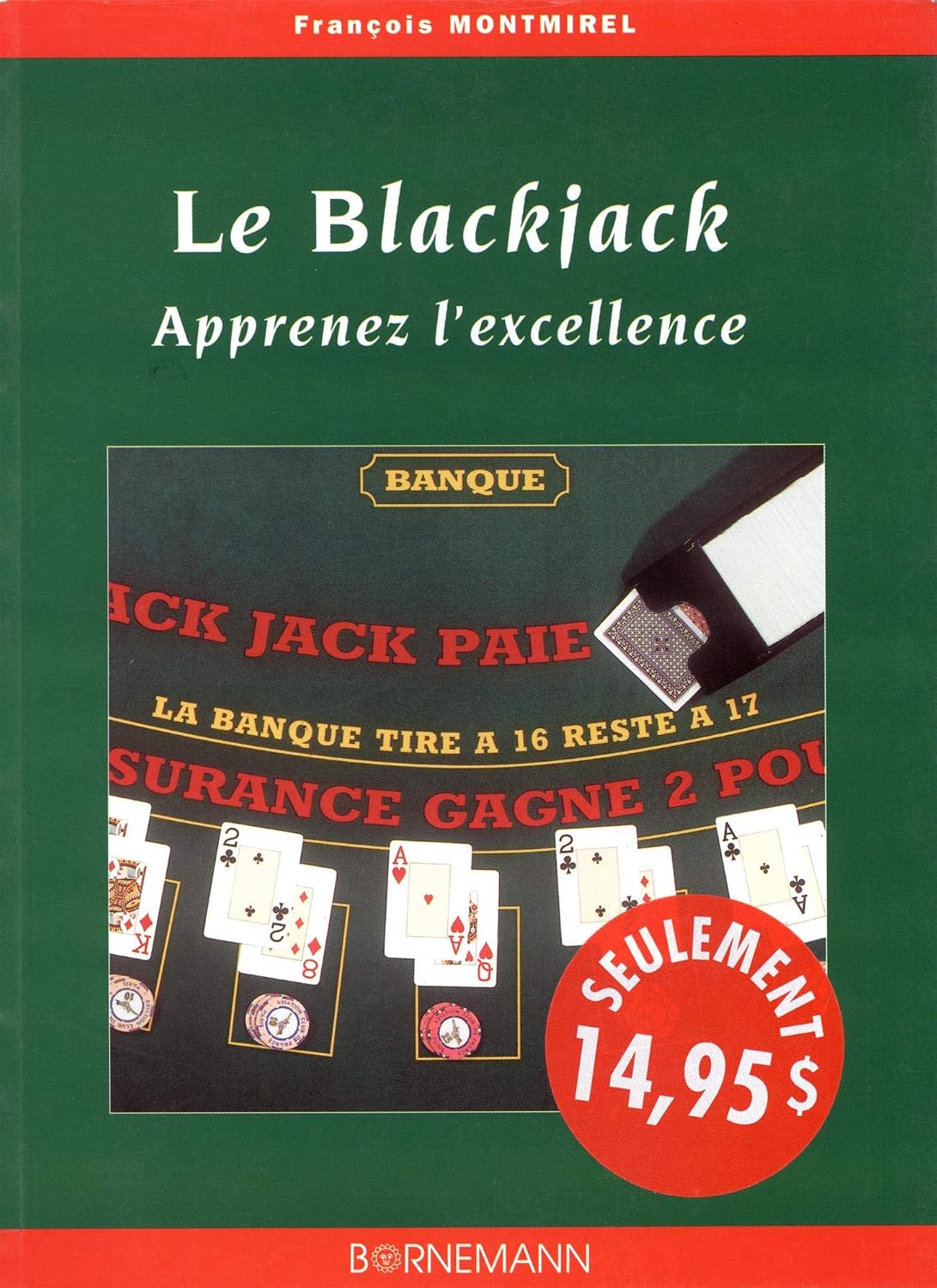 ler totalmente Blackjack: Apprenez l'excellence
