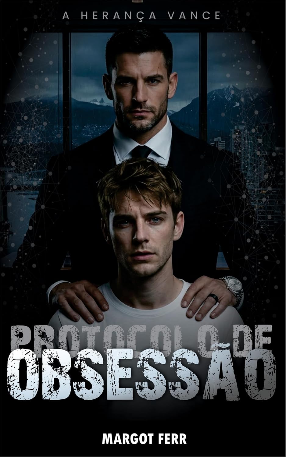 Protocolo de Obsessão: A Herança Vance