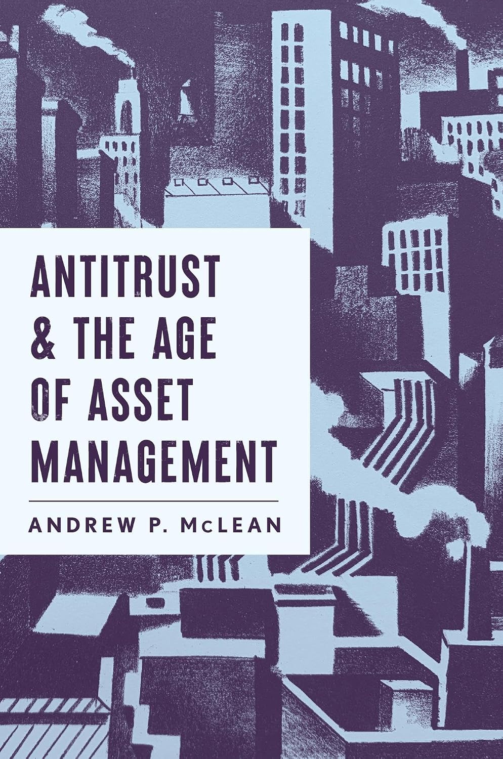 Antitrust and the Age of Asset Management (English Edition) baixar livro de graça