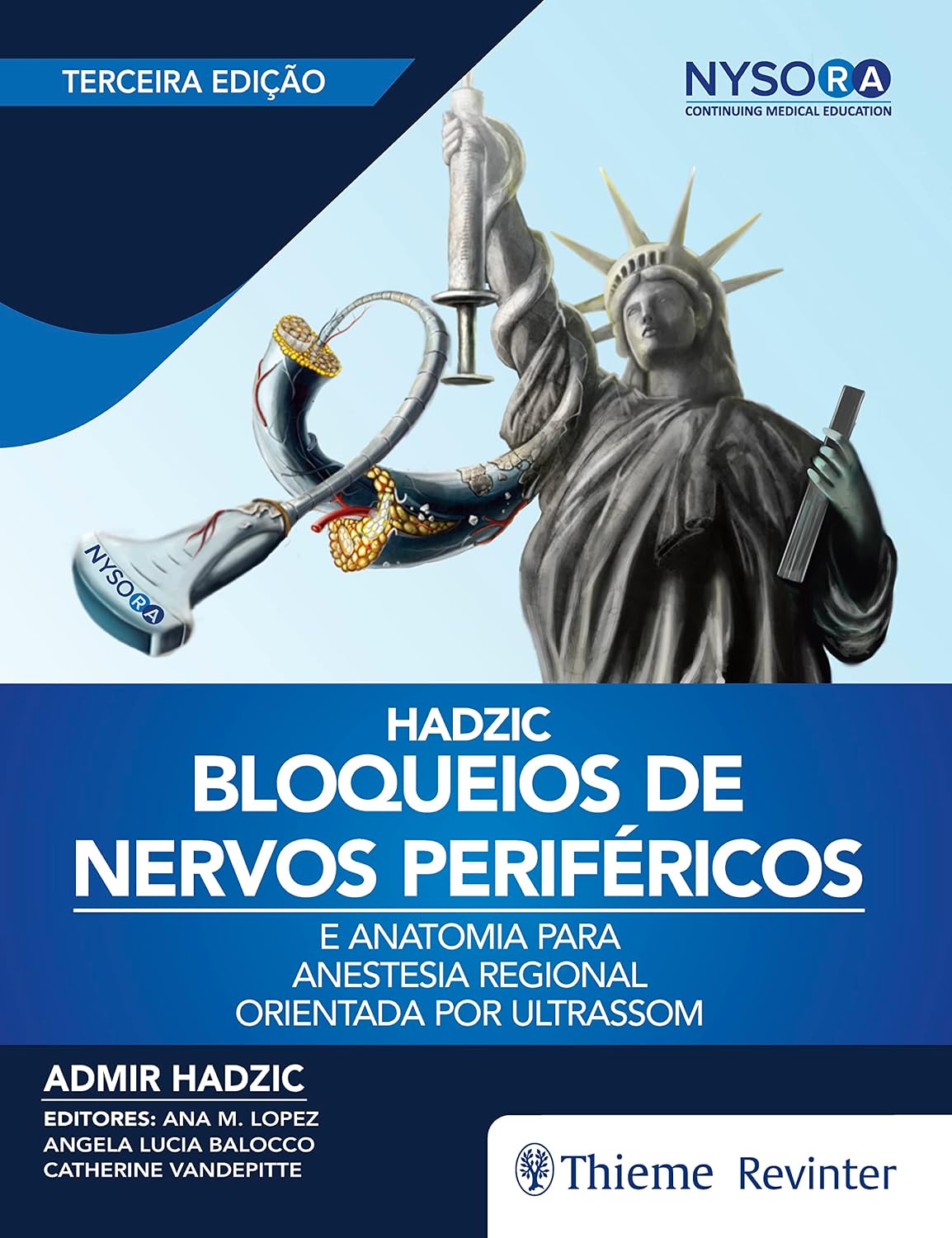 ler totalmente Bloqueios de nervos periféricos e anatomia para anestesia regional orientada por ultrassom