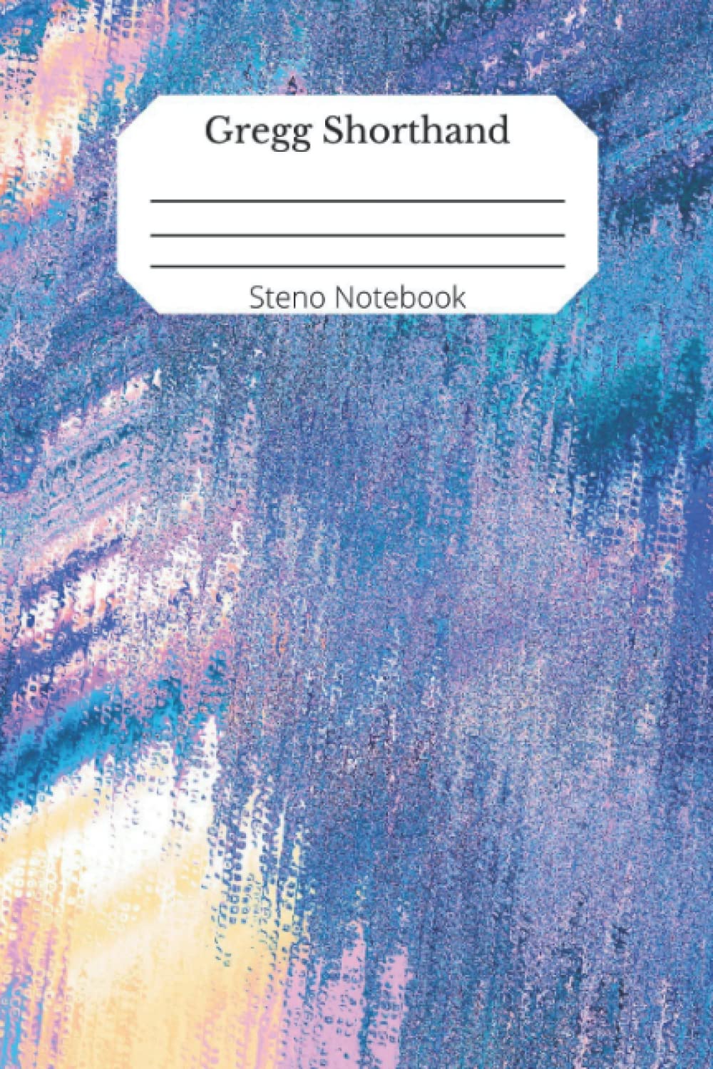 Gregg Shorthand: Steno Notebook (6" x 9") for stenography practice baixar o livro de graça