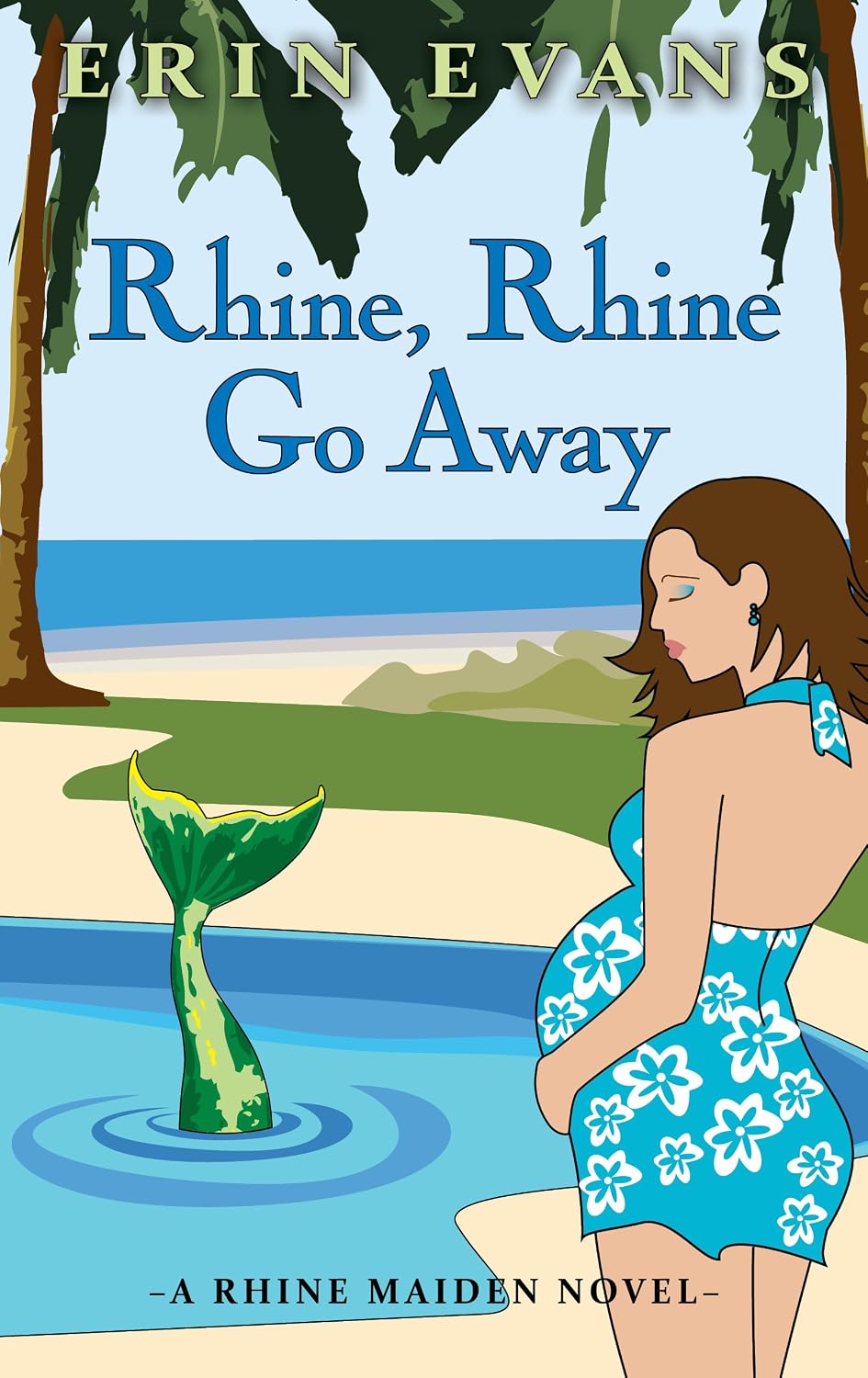 Rhine, Rhine, Go Away (The Rhine Maiden Book 4) (English Edition) baixar livro de graça