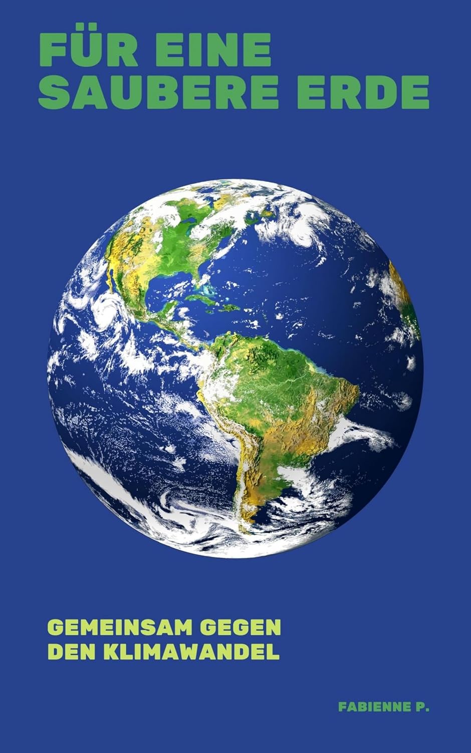 ler totalmente Für eine saubere Erde: Gemeinsam gegen den Klimawandel (German Edition)