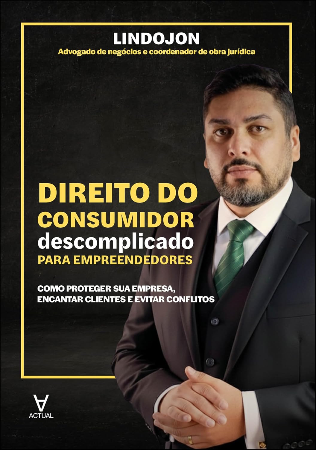 capítulo por capítulo baixar Direito do consumidor descomplicado para empreendedores: como proteger sua empresa, encantar clientes e evitar conflitos
