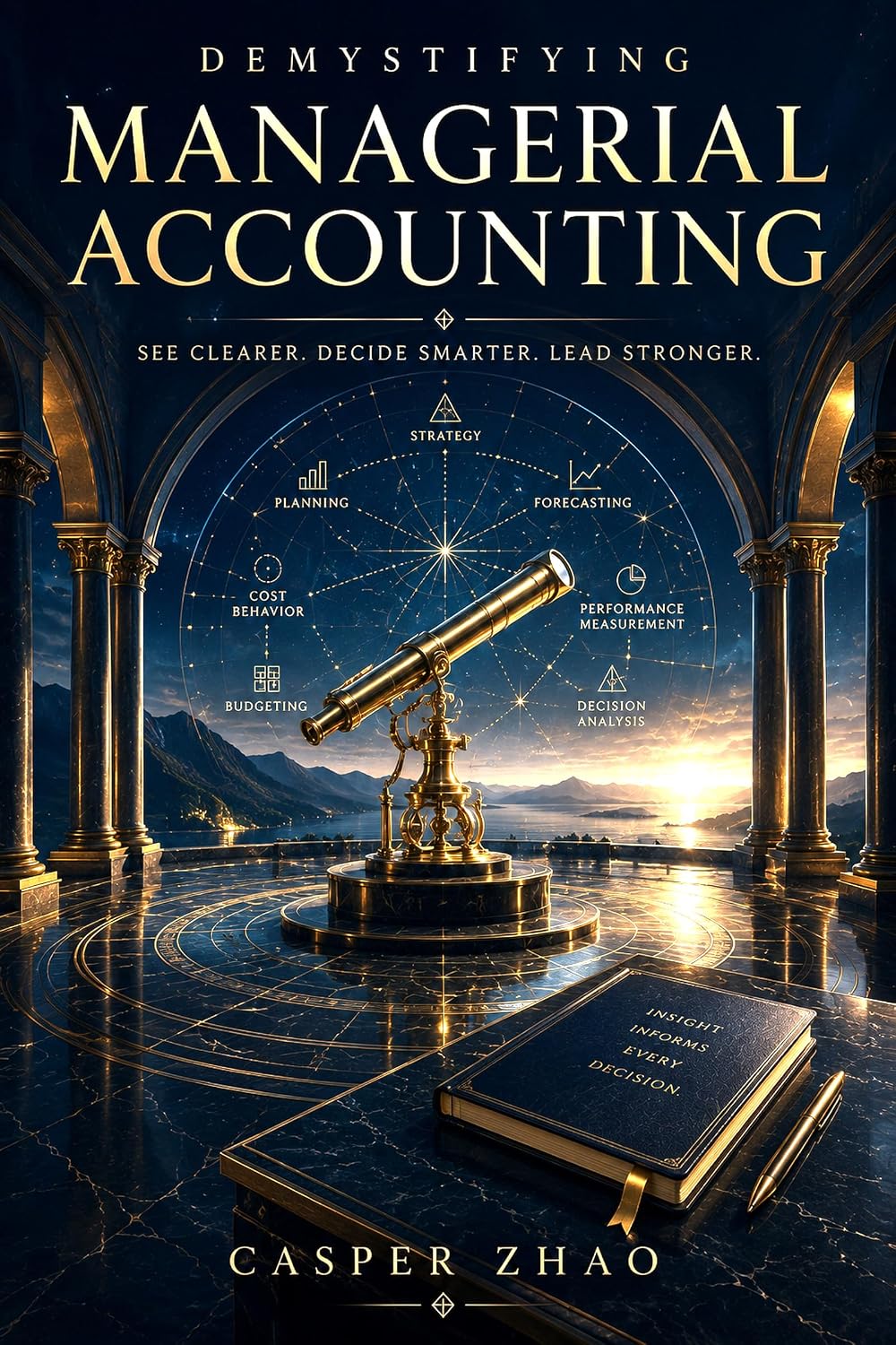 ler totalmente Demystifying Managerial Accounting: Master Guide to Budgeting, Capital Investment, and Decision Optimization (Management Accounting Stacks) (English Edition)
