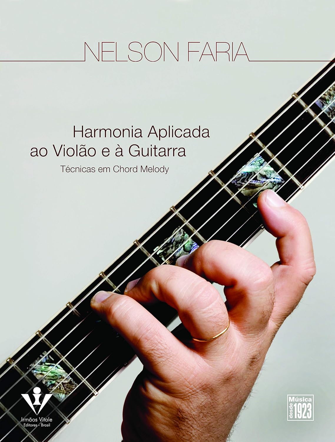Harmonia aplicada ao Violão e à Guitarra: Técnicas em Chord Melody baixar o livro de graça