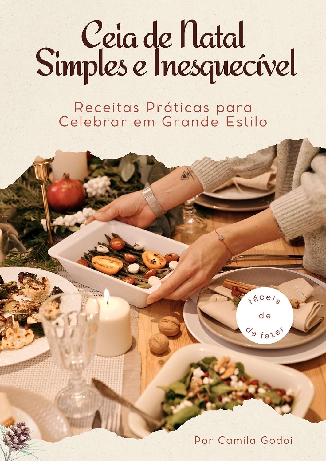 Ceia de Natal Simples e Inesquecível: Receitas práticas para celebrar em grande estilo. baixar livro de graça