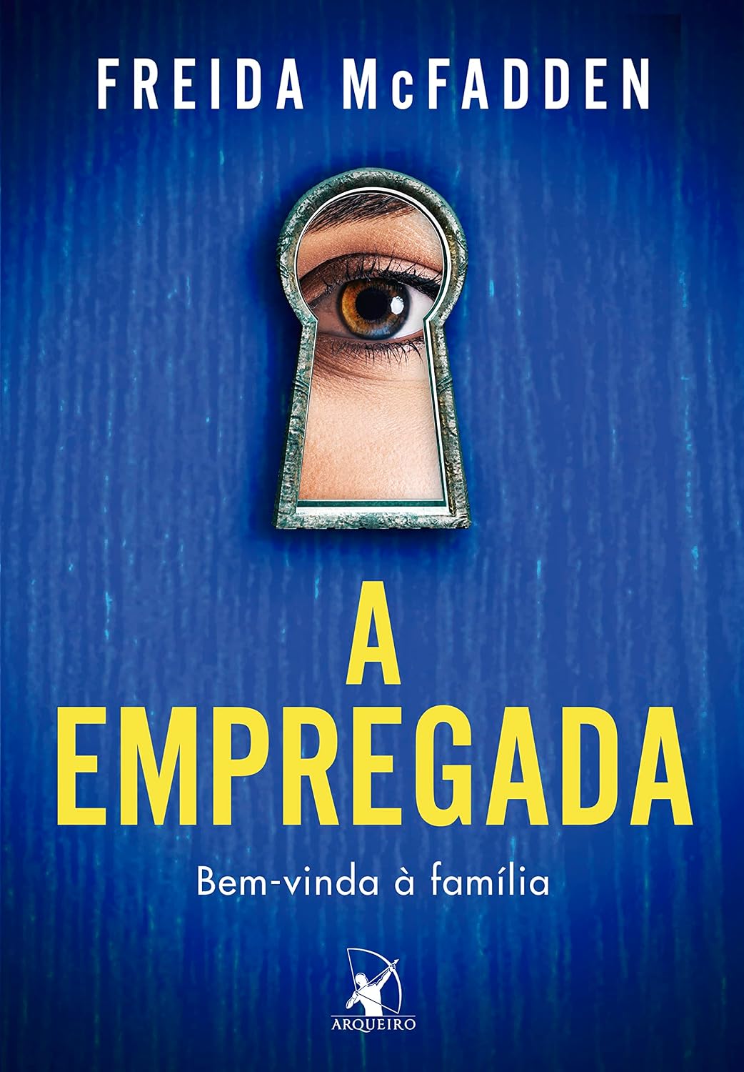 A empregada (A empregada – Livro 1): Bem-vinda à família baixar livro de graça