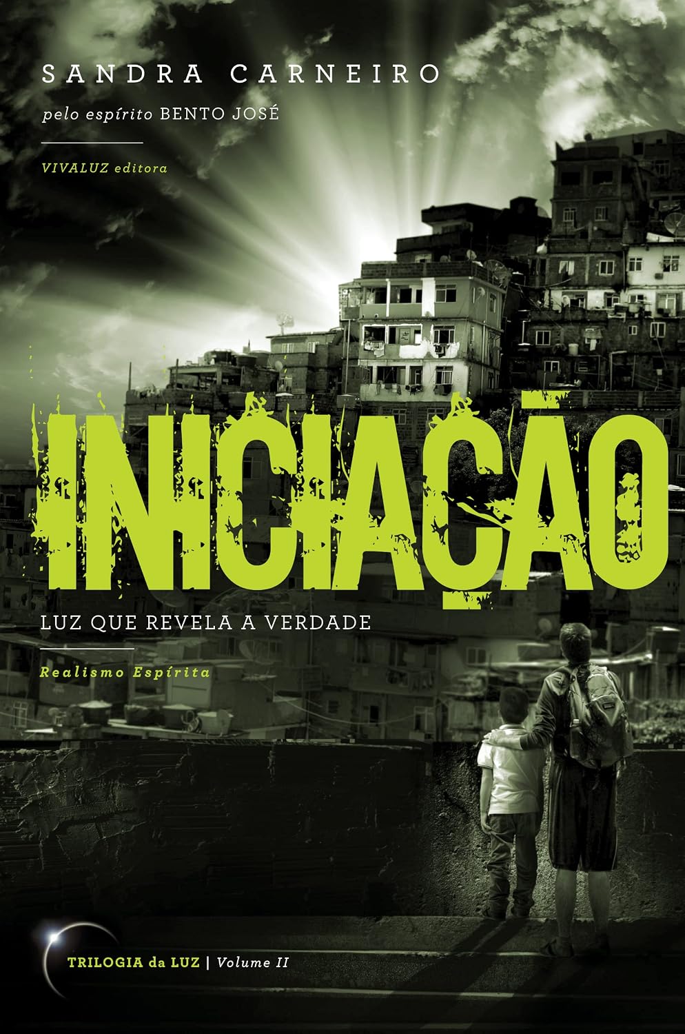 INICIAÇÃO: Luz que consola os aflitos (Exploradores da Luz) baixar livro de graça