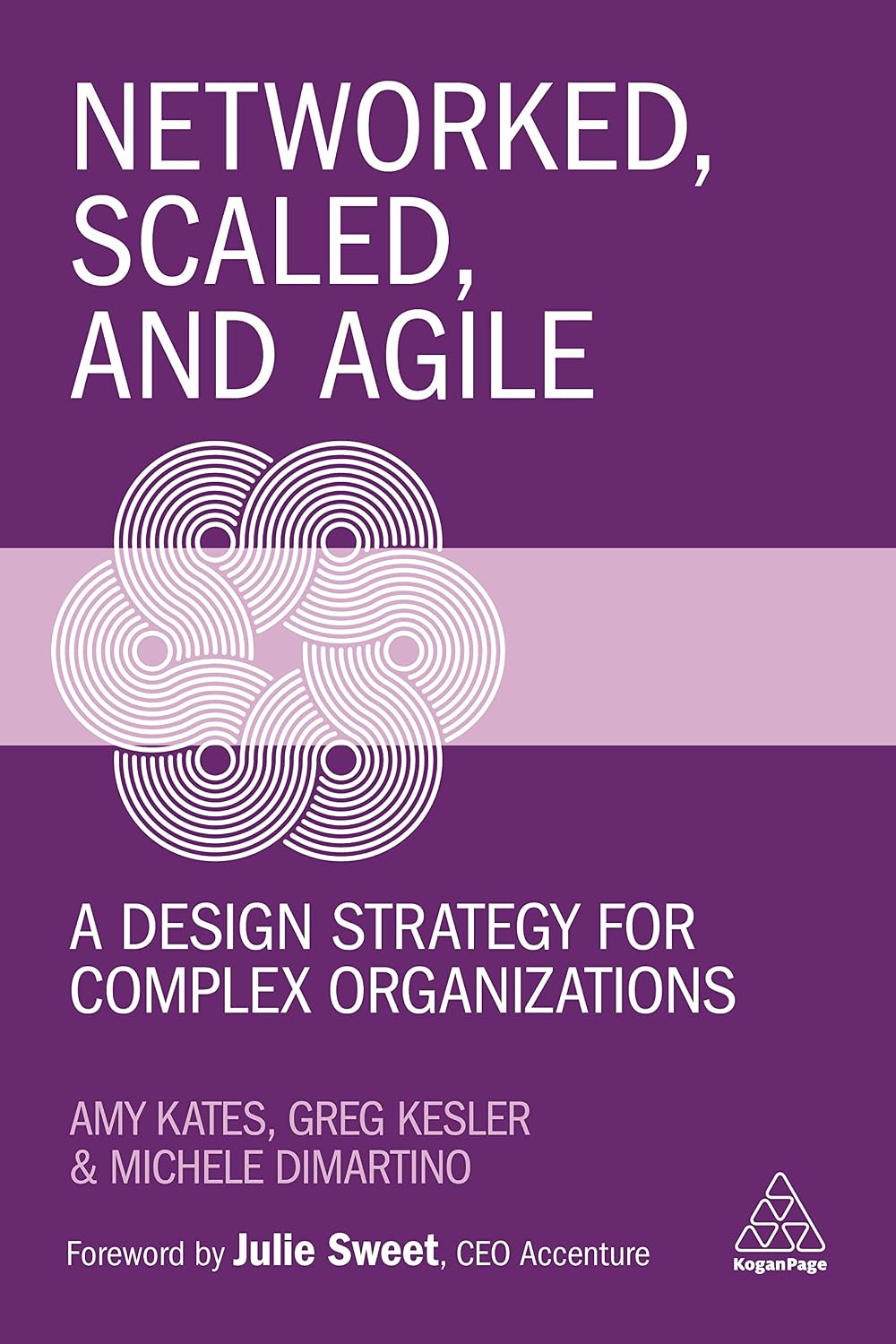 Networked, Scaled, and Agile: A Design Strategy for Complex Organizations baixar o livro de graça