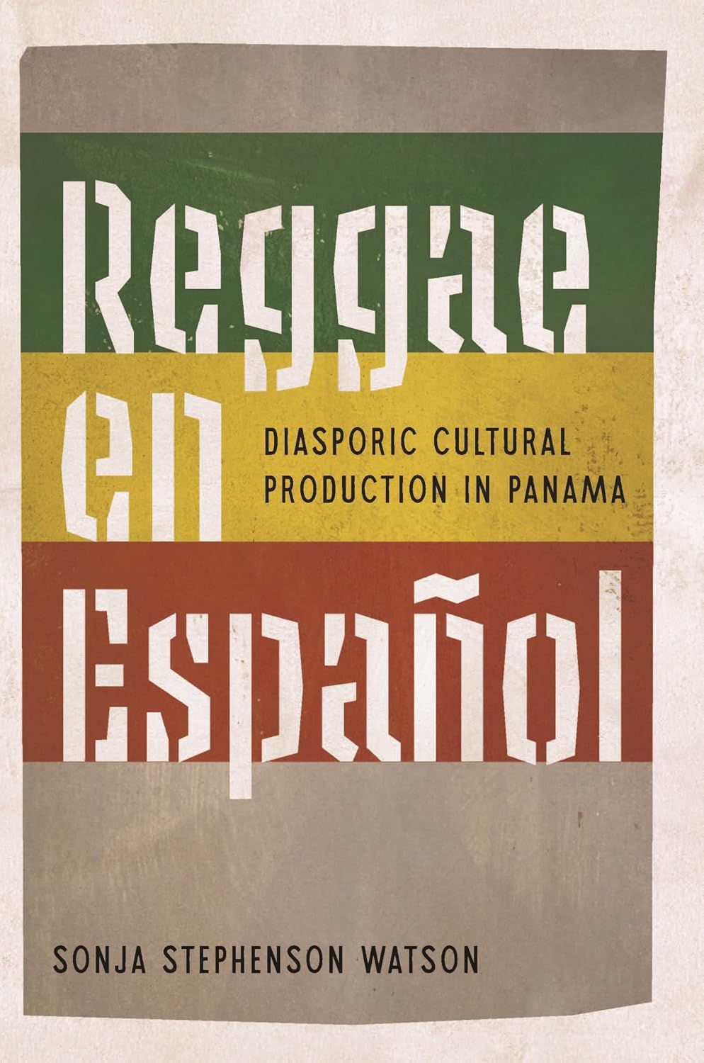 Reggae en Español: Diasporic Cultural Production in Panama (Reframing Media, Technology, and Culture in Latin/o America) (English Edition) baixar o livro de graça
