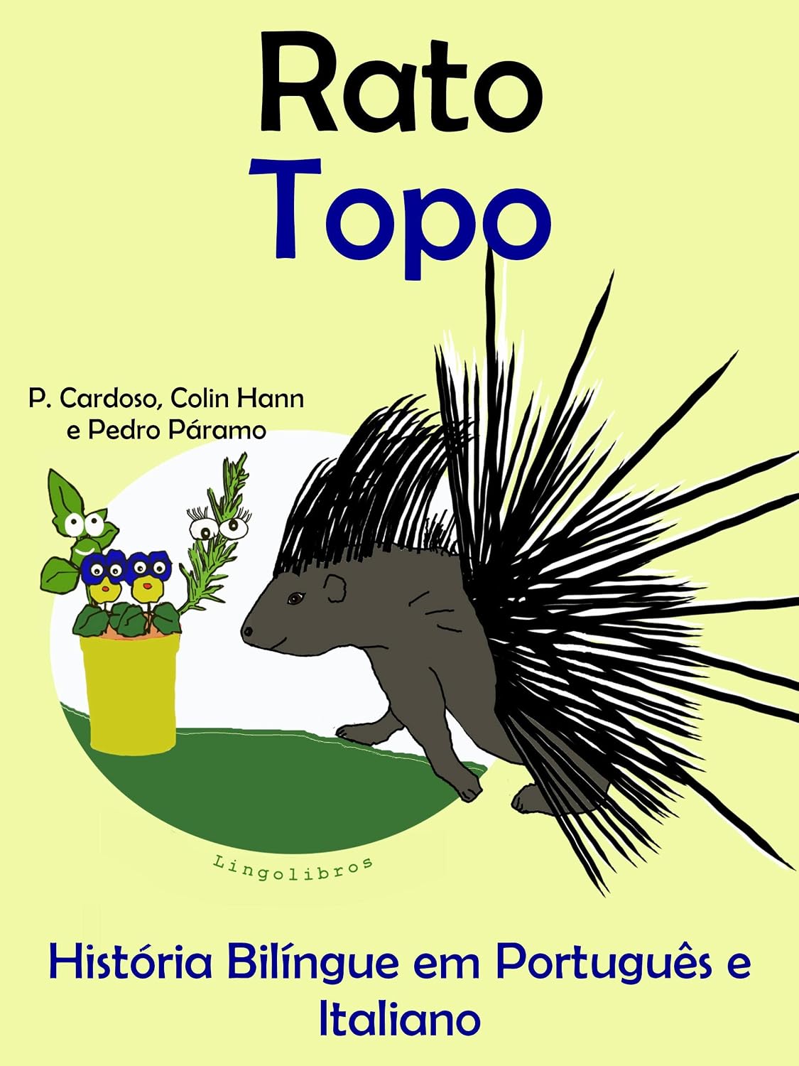 capítulo por capítulo baixar História Bilíngue em Português e Italiano: Rato — Topo (Série "Animais e vasos")