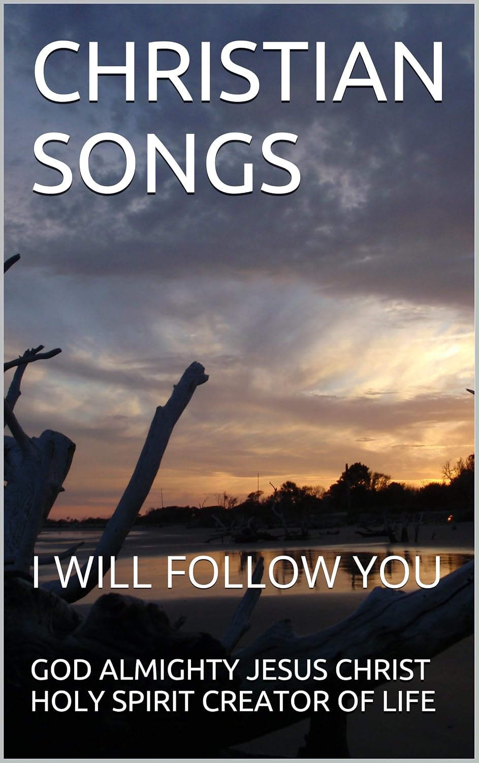 capítulo por capítulo baixar CHRISTIAN SONGS: I WILL FOLLOW YOU (1 Book 11) (English Edition)