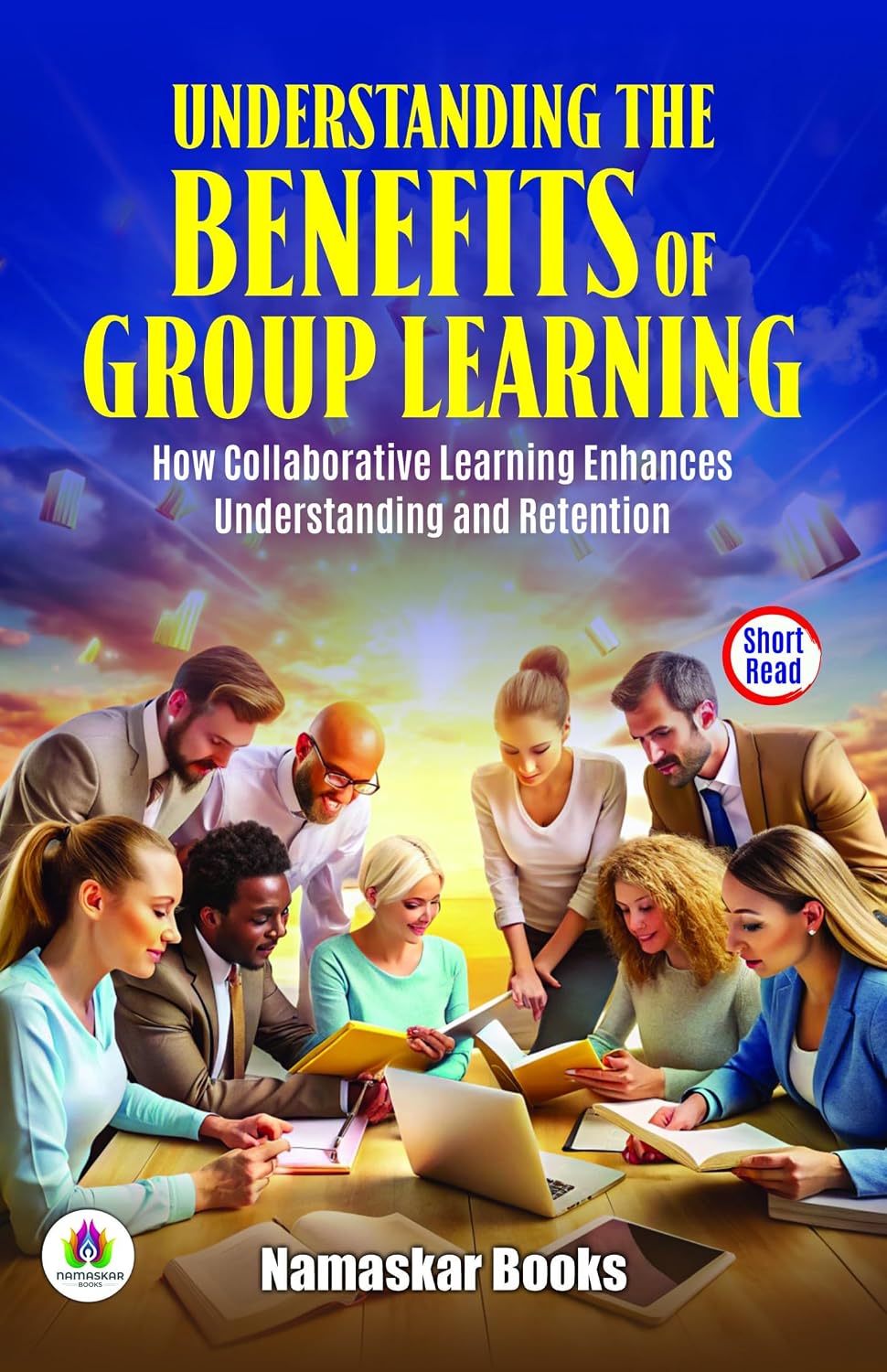 capítulo por capítulo baixar Understanding the Benefits of Group Learning – How Collaborative Learning Enhances Understanding and Retention (English Edition)