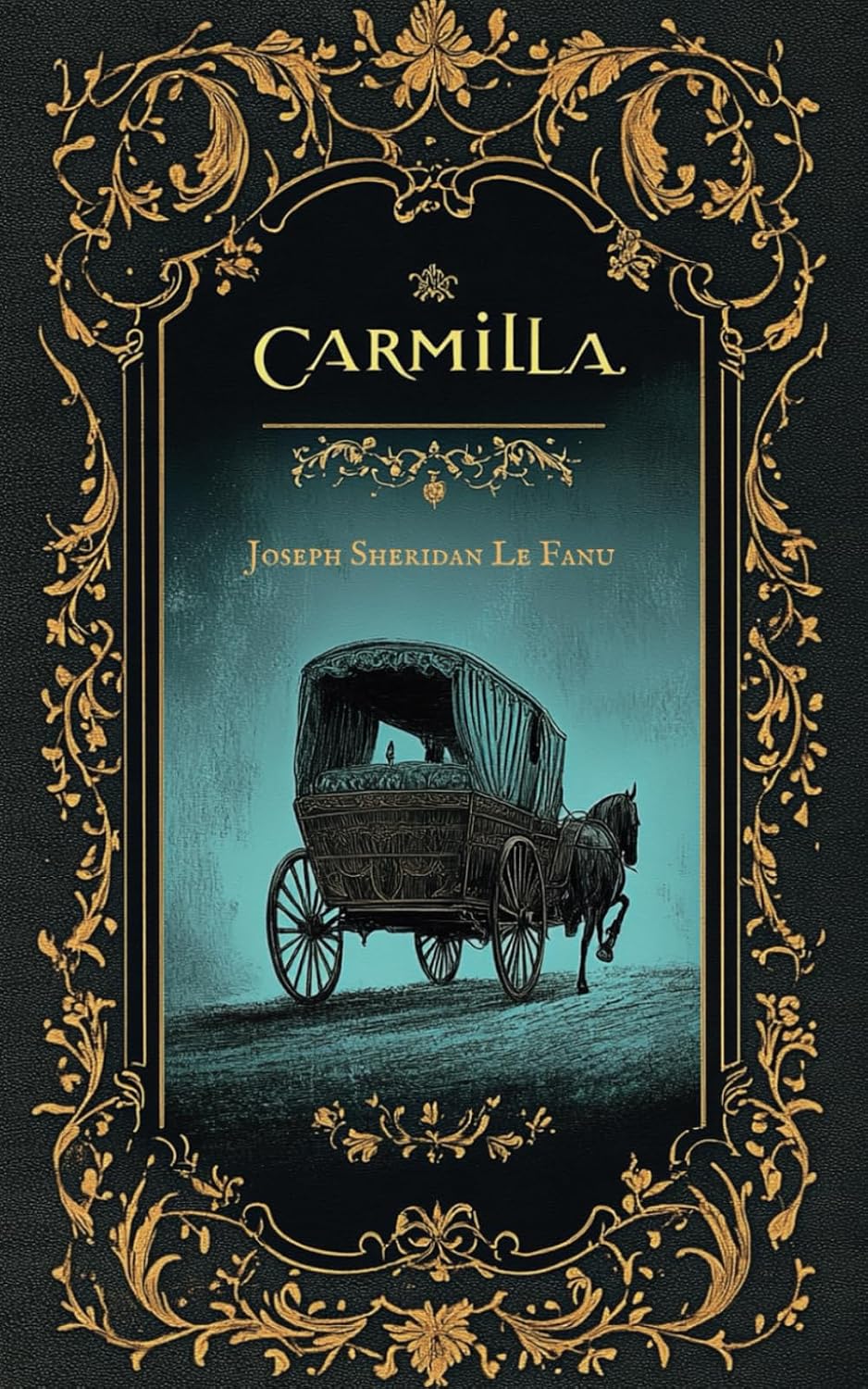 Carmilla: The Original 1872 Vampire Classic