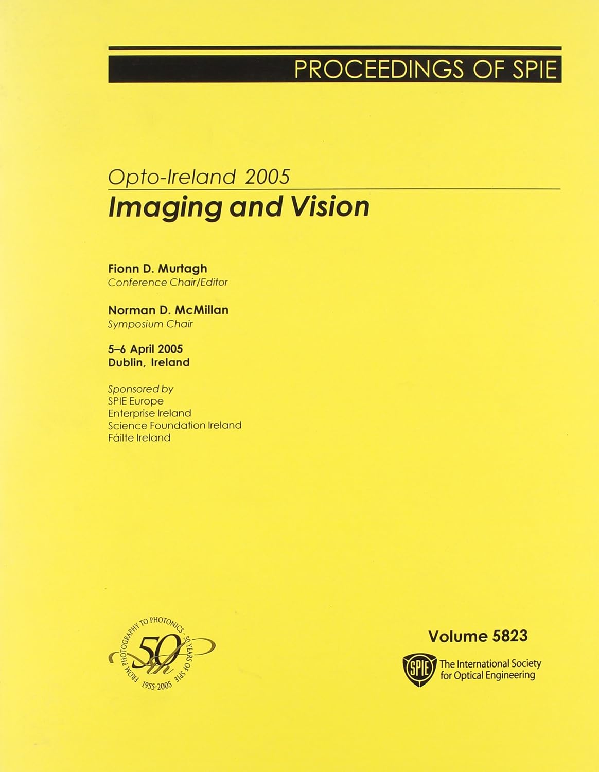 Opto-Ireland 2005: Imaging And Vision: 5-6 April, 2005, Dublin, Ireland baixar o livro de graça