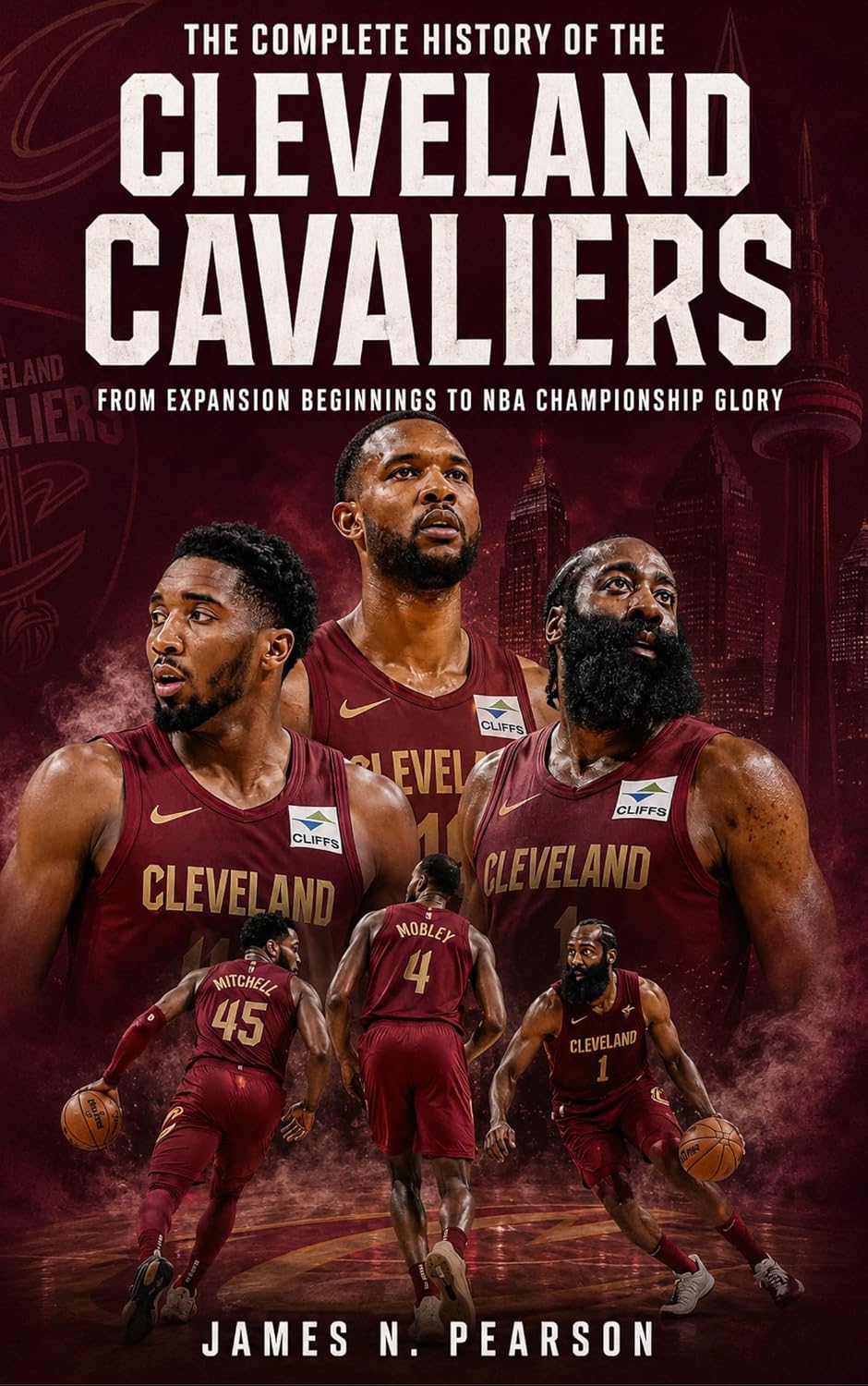 The Complete History of the Cleveland Cavaliers: From Expansion Beginnings to NBA Championship Glory (English Edition) baixar livro de graça