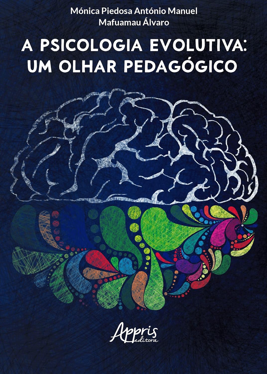 capítulo por capítulo baixar A psicologia evolutiva: um olhar pedagógico