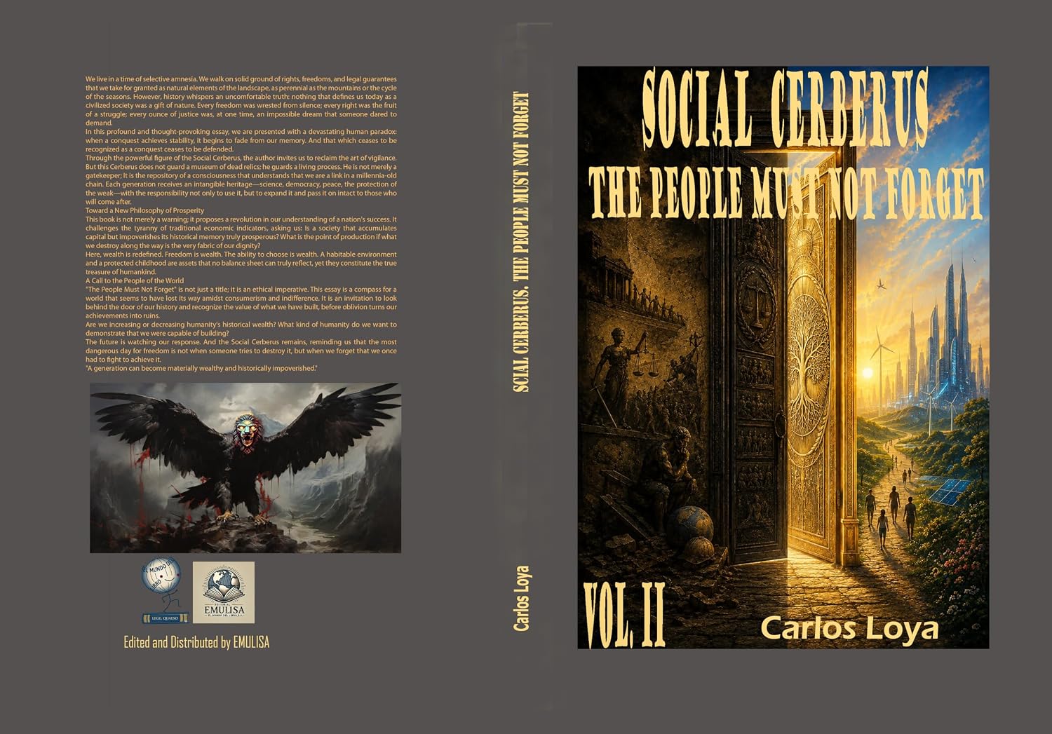 SOCIAL CERBERUS. THE PEOPLE MUST NOT FORGET (English Edition)