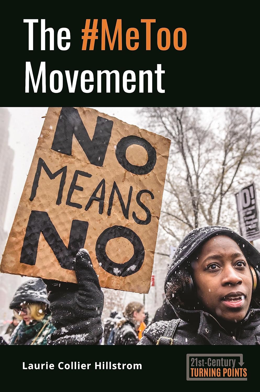 ler totalmente The #MeToo Movement (21st-Century Turning Points) (English Edition)