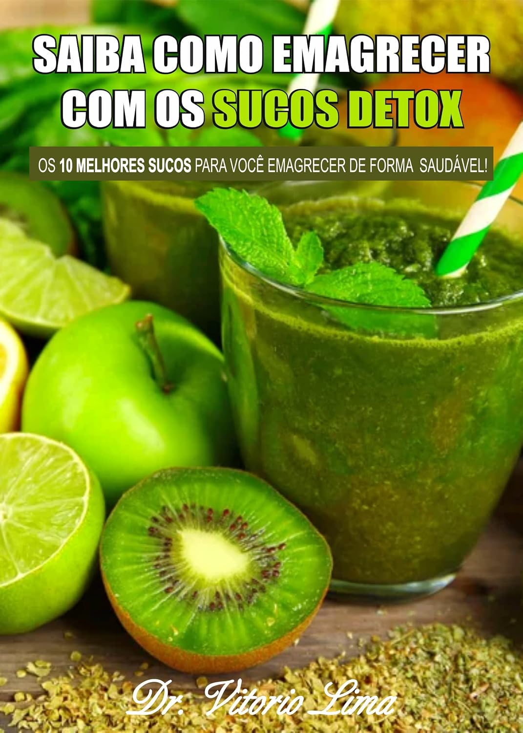 ler totalmente Emagreça com Sucos Detox