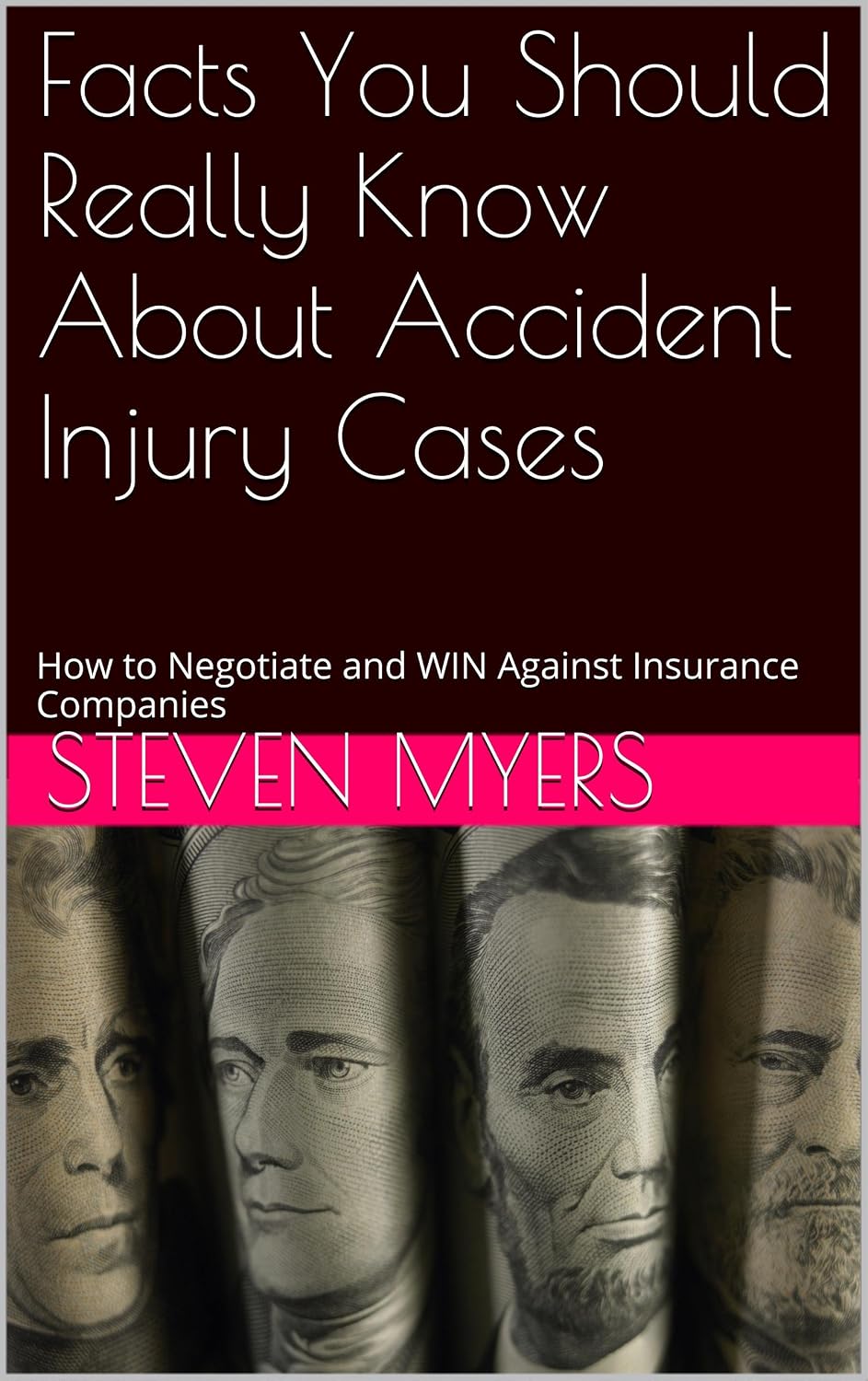 ler totalmente Facts You Should Really Know About Accident Injury Cases: How to Negotiate and WIN Against Insurance Companies (English Edition)