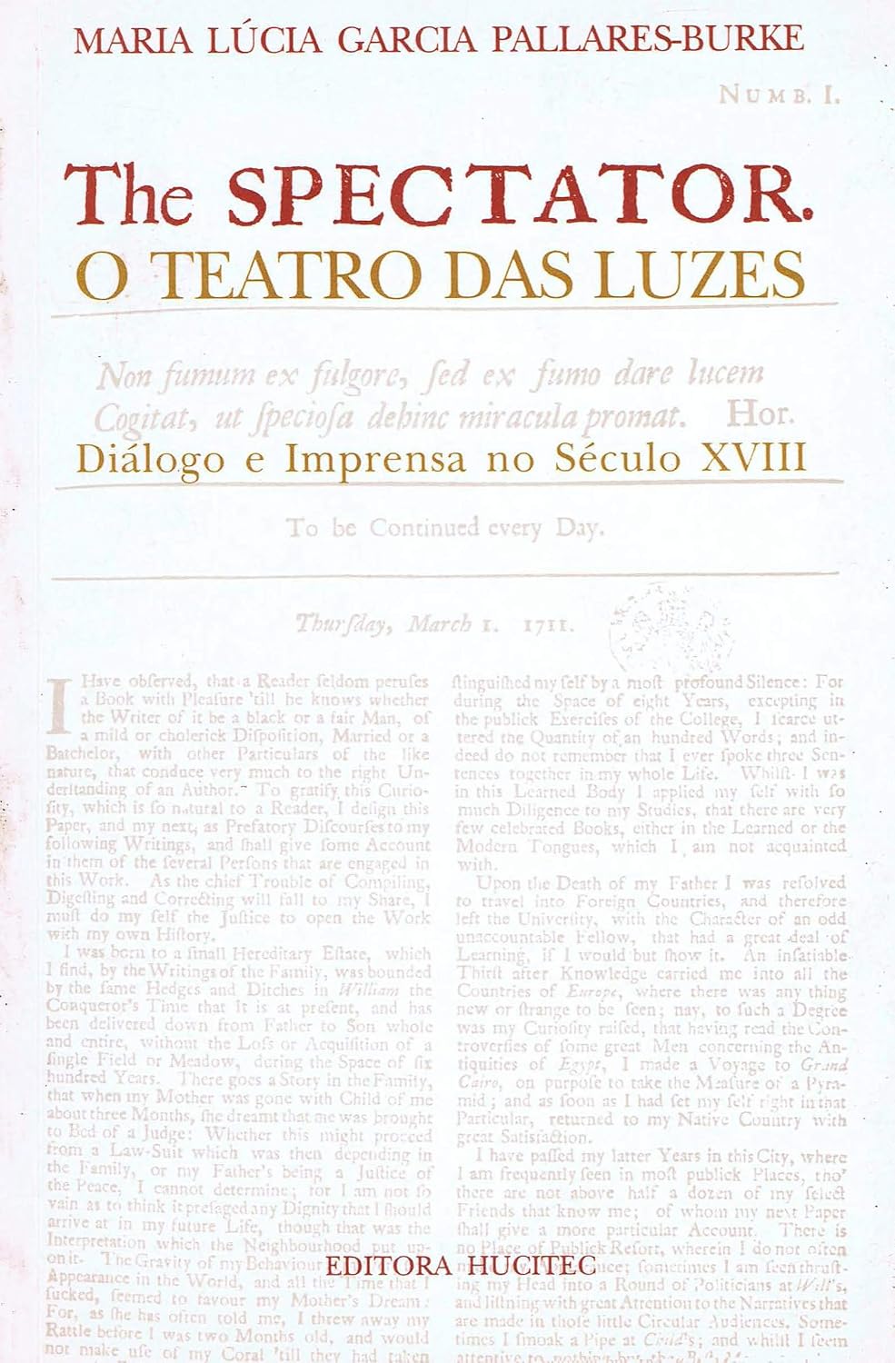 The spectator: O teatro das luzes diálogo e imprensa no século XVIII baixar livro de graça