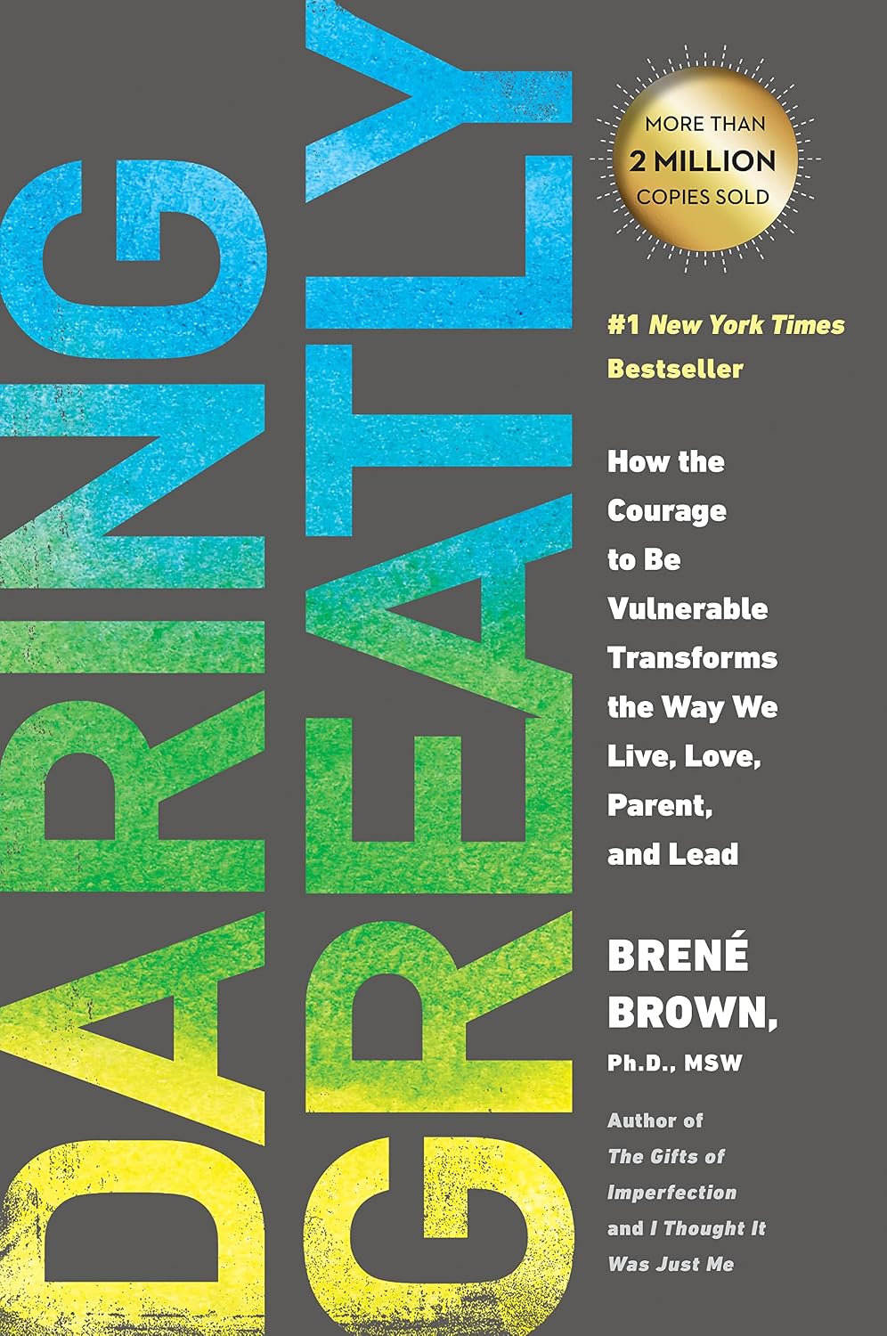 ler totalmente Daring Greatly: How the Courage to Be Vulnerable Transforms the Way We Live, Love, Parent, and Lead (English Edition)