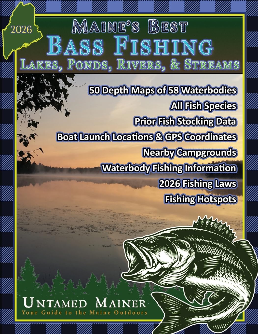 ler totalmente Maine's Best Bass Fishing Lakes, Ponds, Rivers & Streams- 2026 Edition
