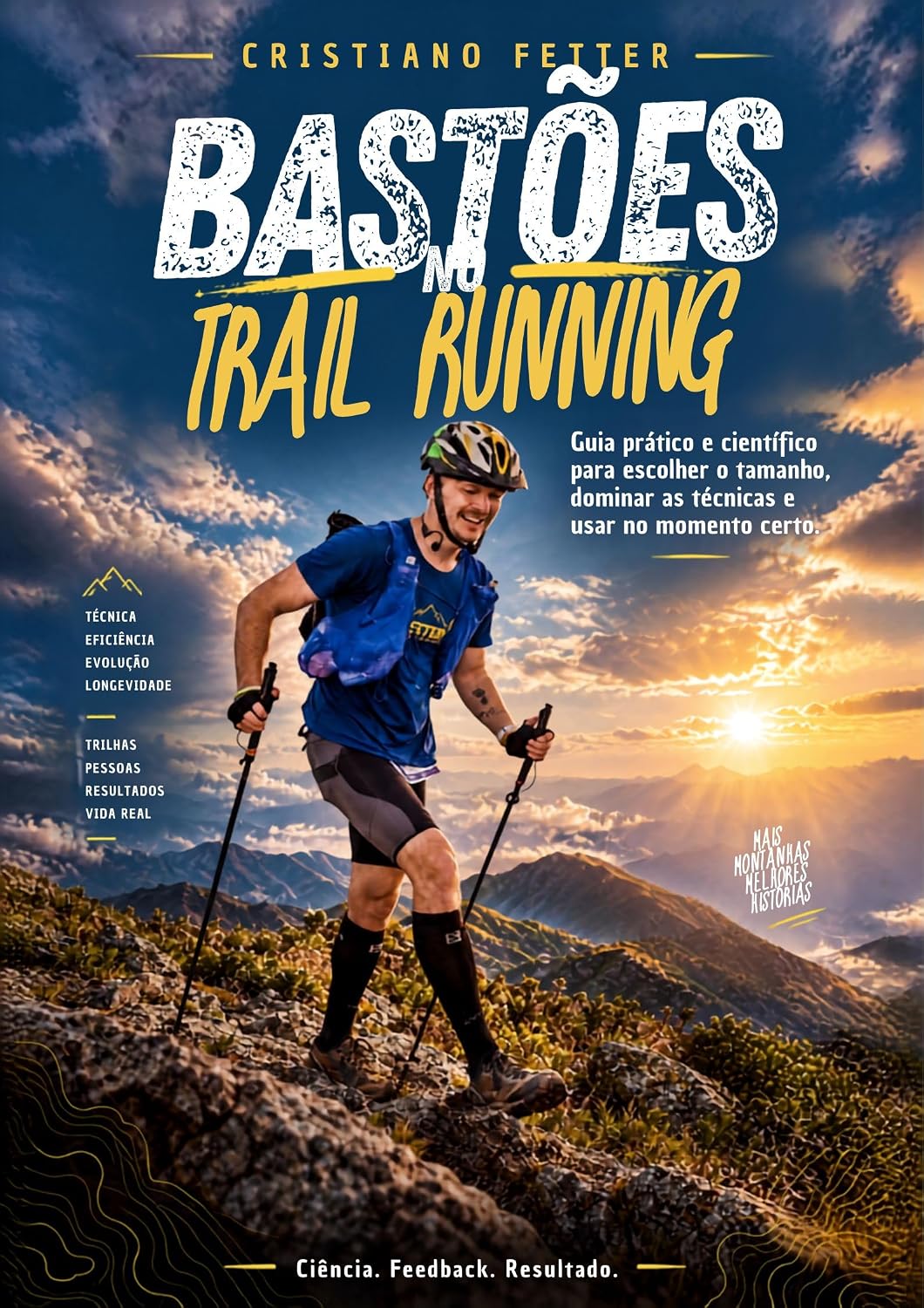 BASTÕES NO TRAIL RUNNING: Guia prático e científico para escolher o tamanho, dominar as técnicas e usar no momento certo baixar livro de graça