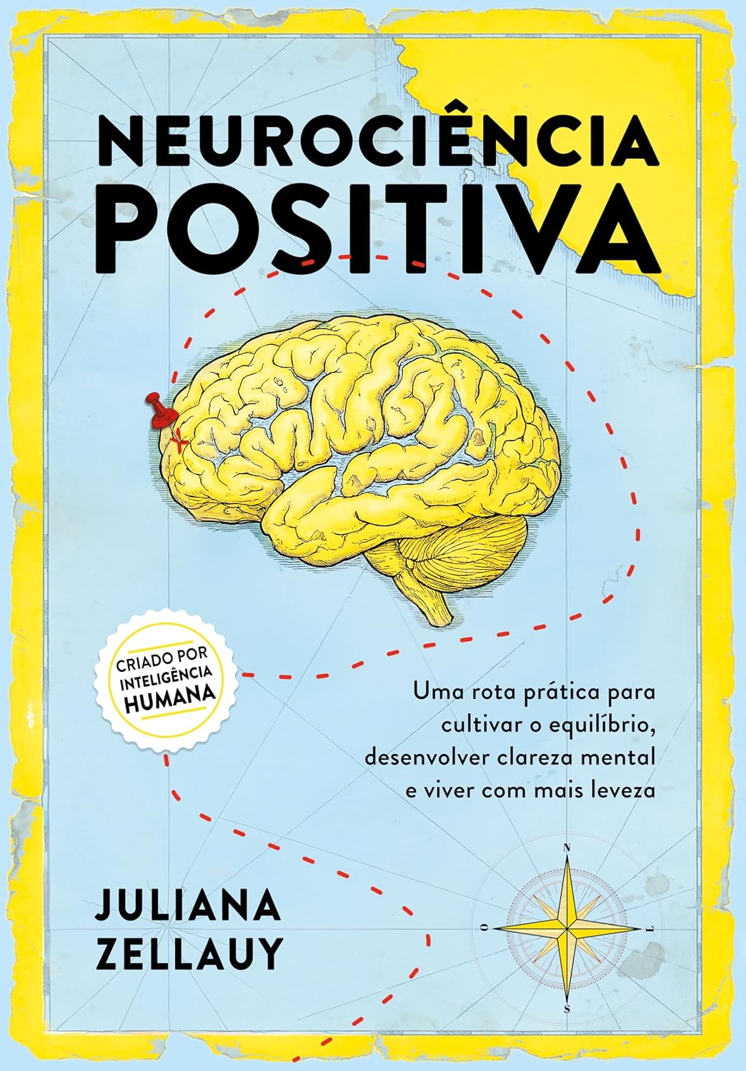 ler totalmente Neurociência Positiva: Uma rota prática para cultivar o equilíbrio, desenvolver clareza mental e viver com mais leveza