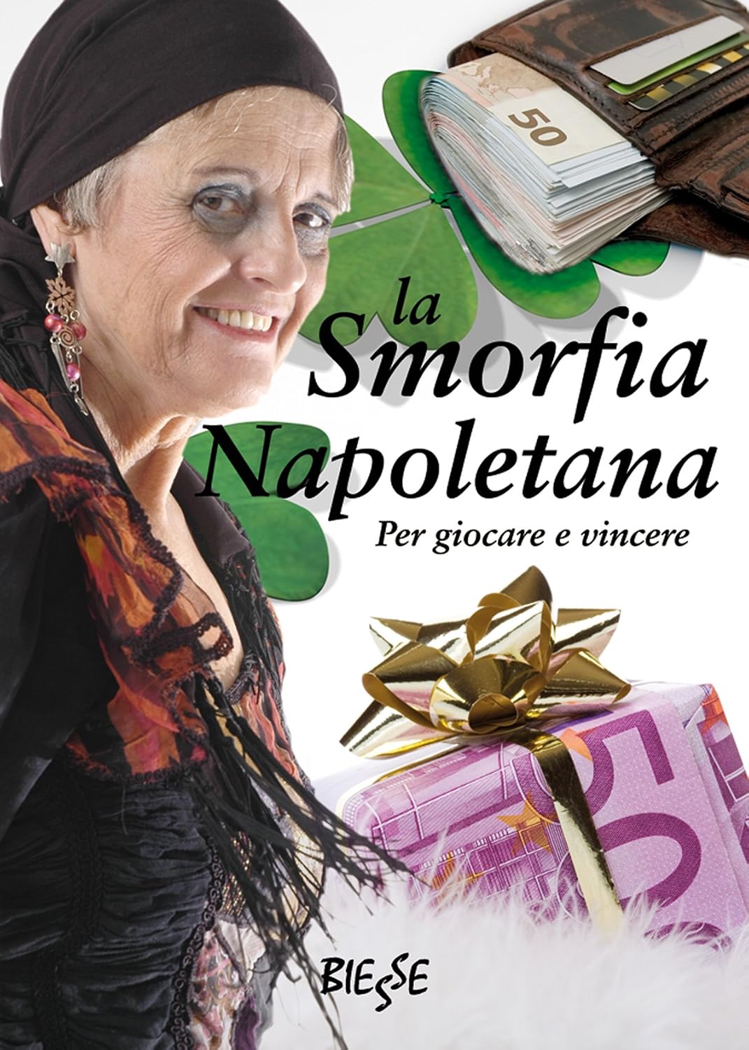 La Smorfia Napoletana (Biesse) (Italian Edition) baixar o livro de graça