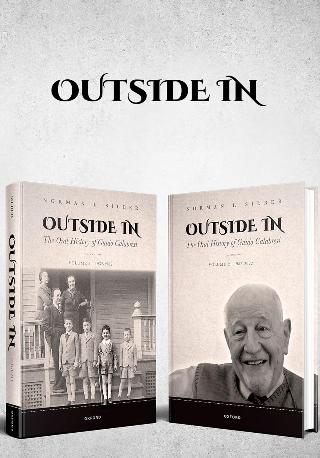 ler totalmente Outside In: The Oral History of Guido Calabresi (English Edition)