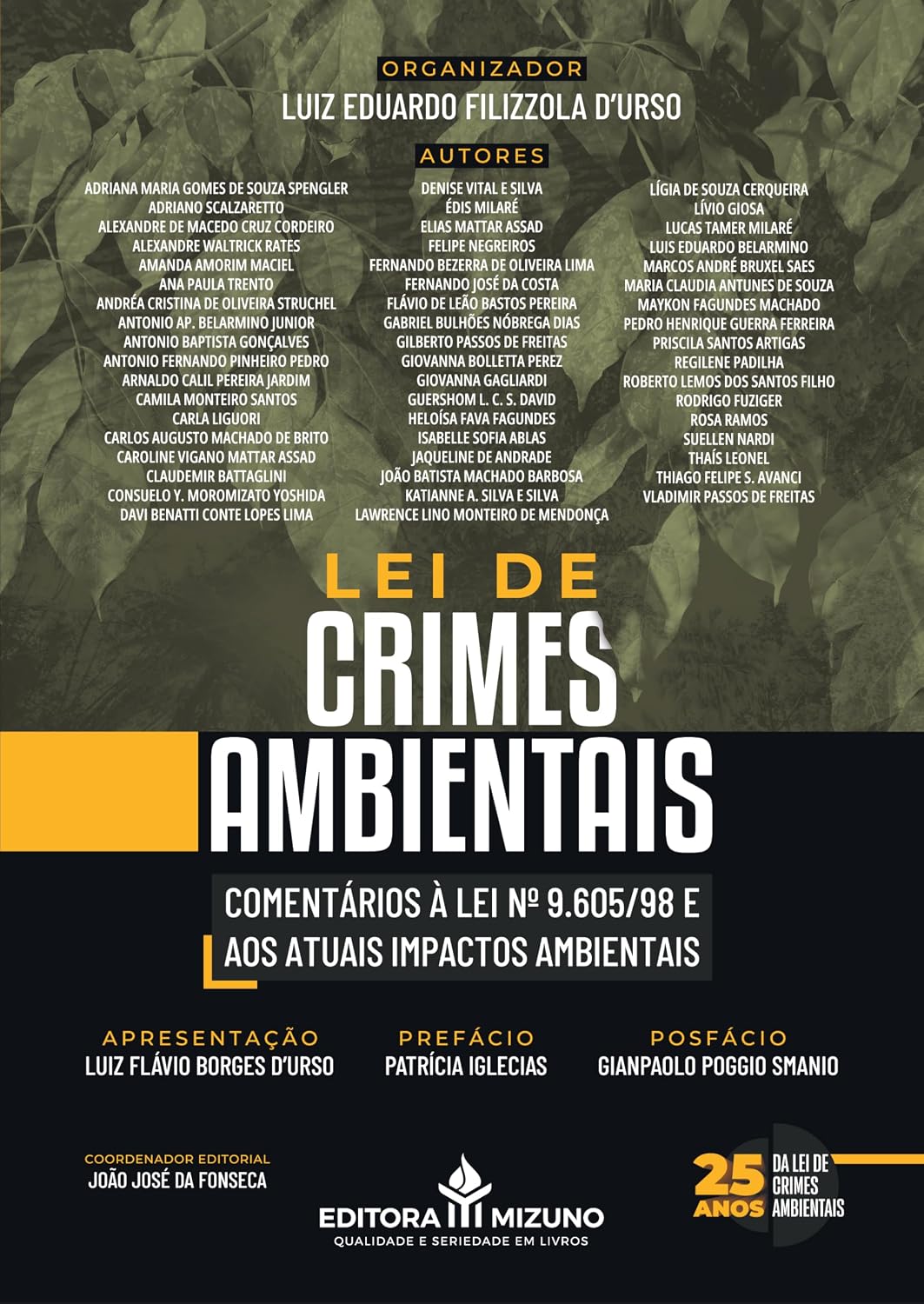 Lei de Crimes Ambientais - Comentários à lei nº 9.605/98 e aos Atuais Impactos Ambientais baixar o livro de graça