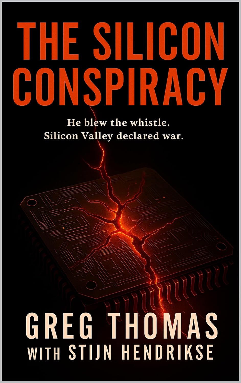 ler totalmente THE SILICON CONSPIRACY: He blew the whistle. Silicon Valley declared war. (T2D3 Leadership Stories) (English Edition)