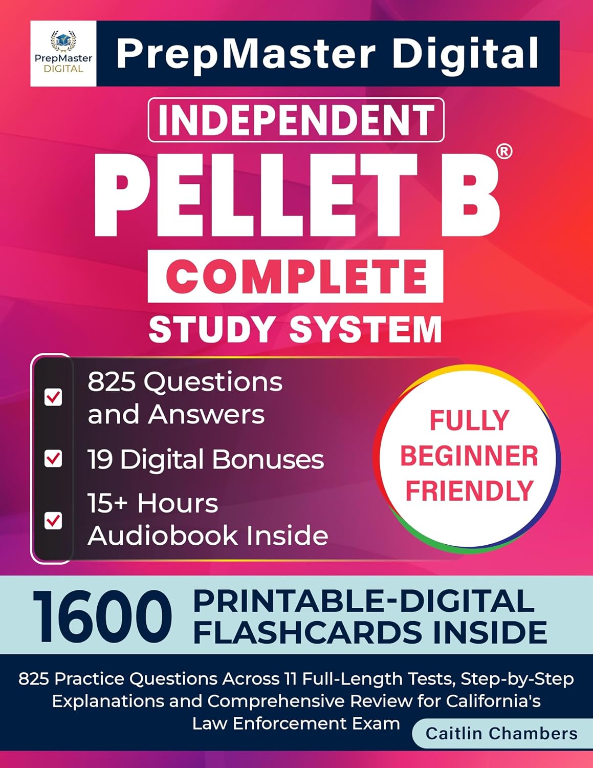 capítulo por capítulo baixar Independent PELLET B Complete Study System: 825 Practice Questions Across 11 Full-Length Tests, Step-by-Step Explanations and Comprehensive Review for... Law Enforcement Exam (English Edition)