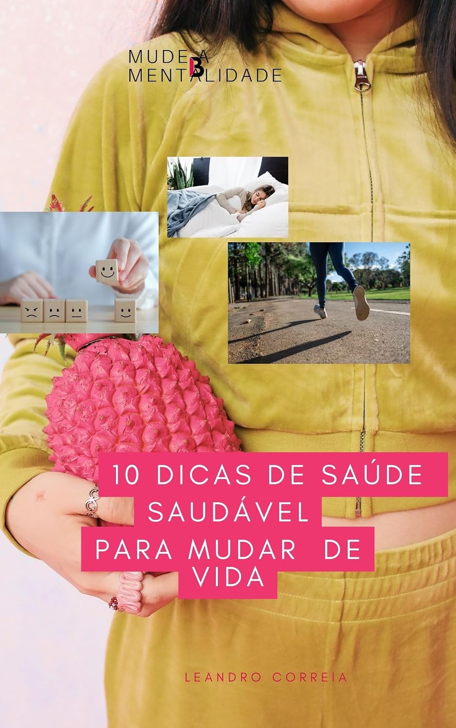 ler totalmente 10 MÉTODOS PARA MUDAR SUA SAÚDE E VIDA